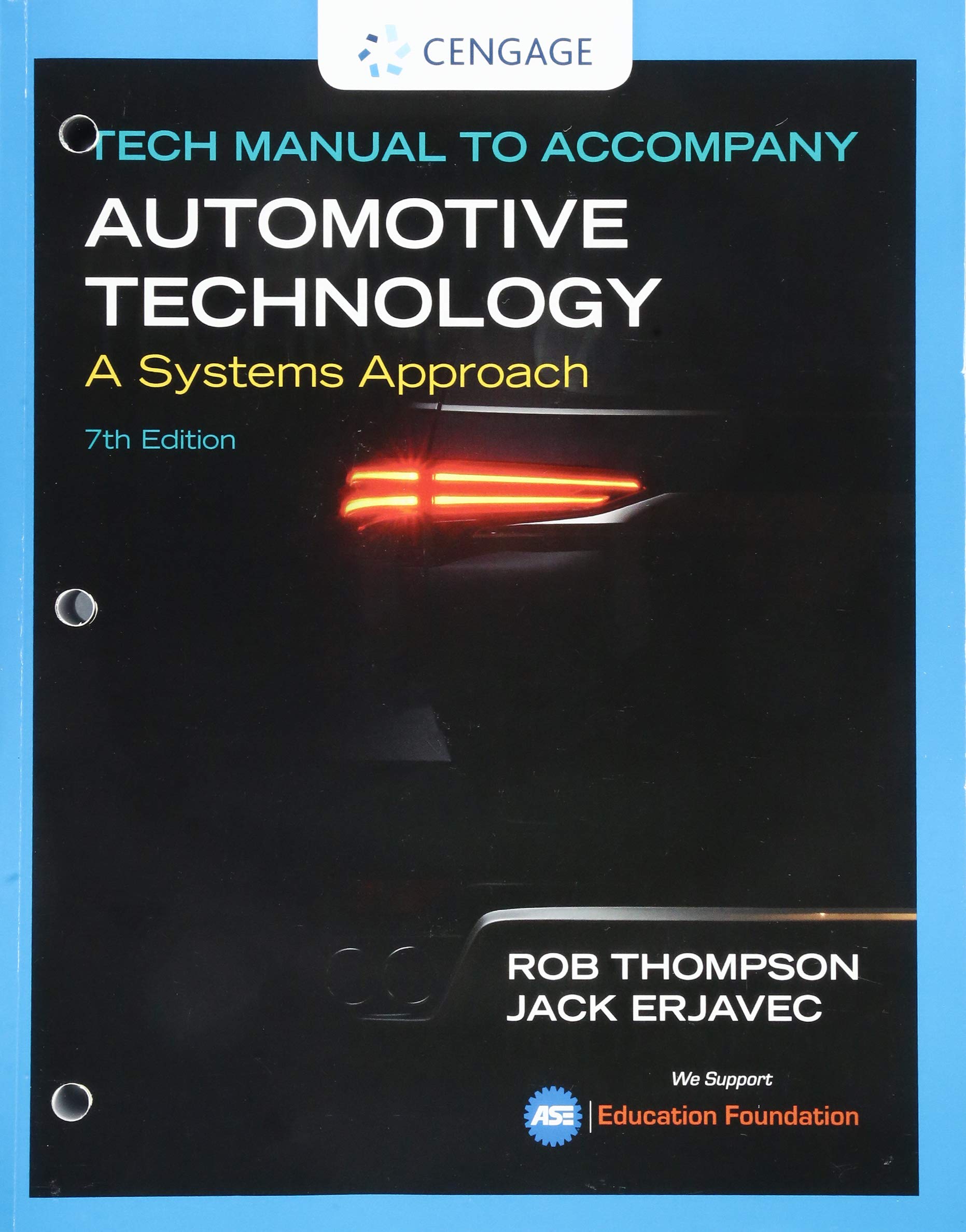 Tech Manual for Erjavec/Thompson's Automotive Technology: A Systems Approach,Used