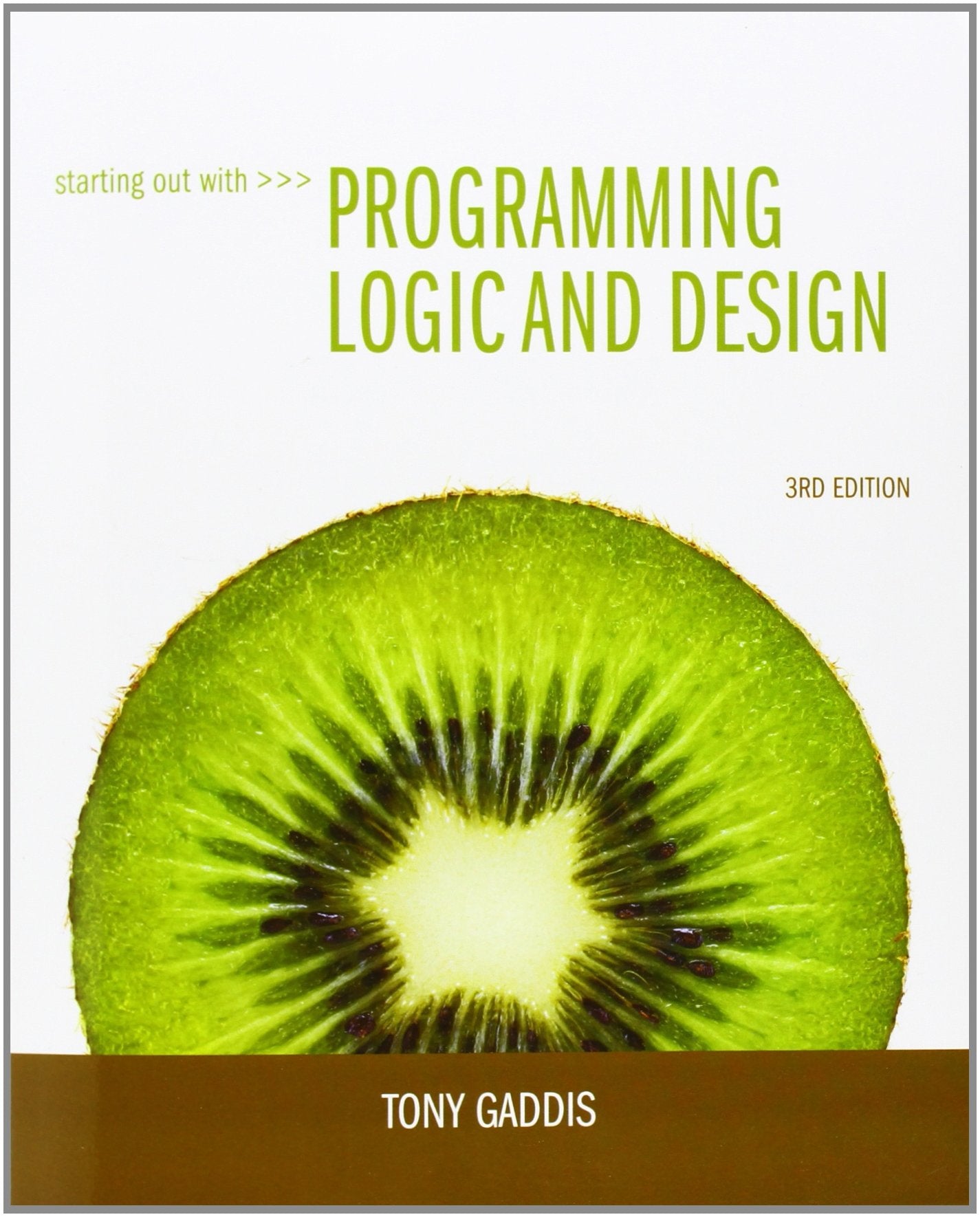 Starting Out with Programming Logic and Design (3rd Edition),Used