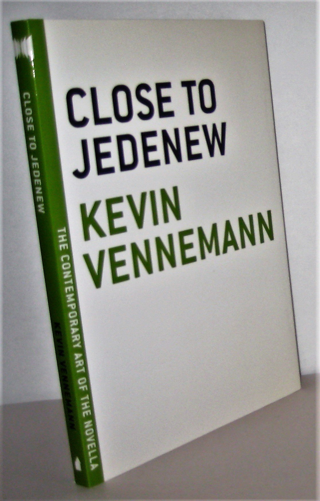 Close to Jedenew (The Contemporary Art of the Novella),Used