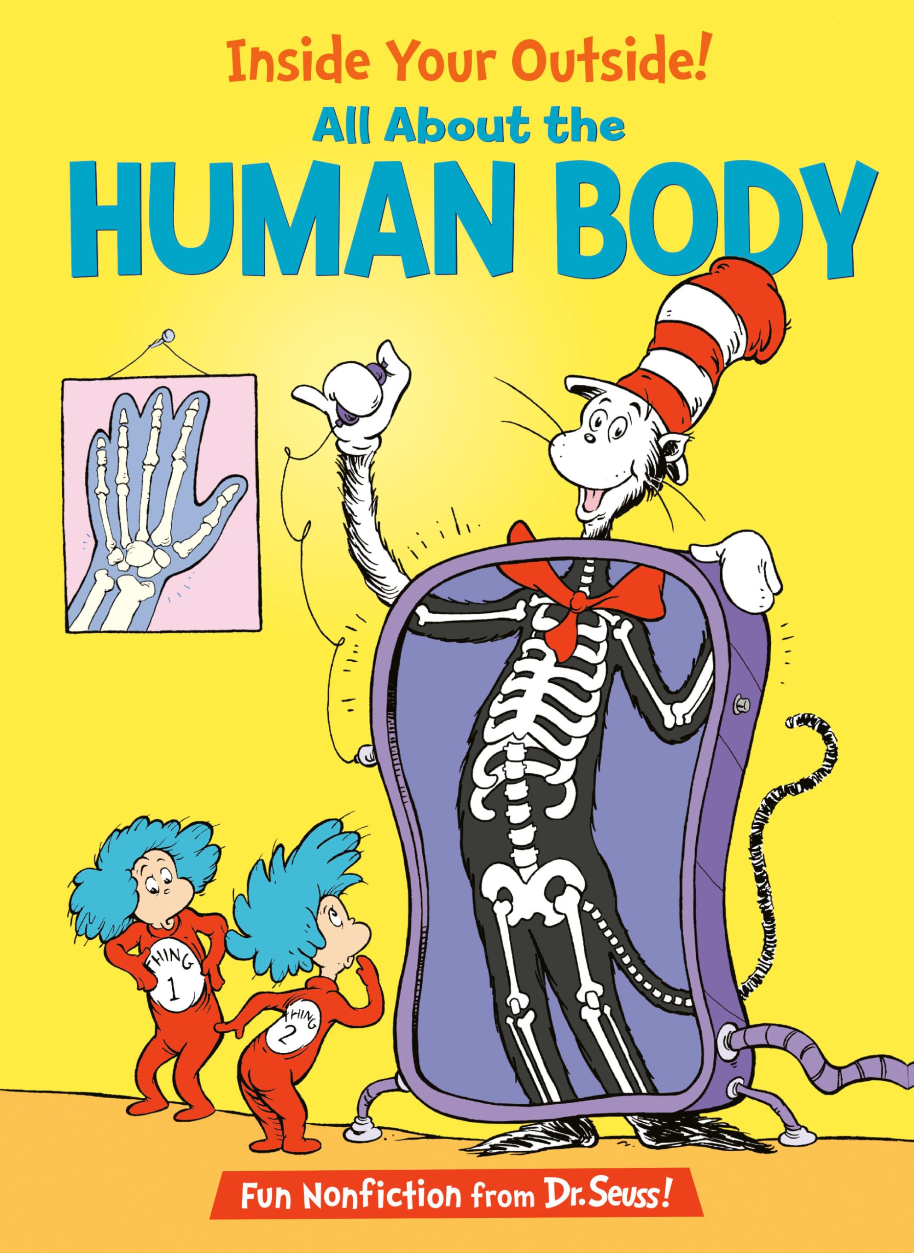 Inside Your Outside! All About The Human Body (The Cat In The Hat'S Learning Library)