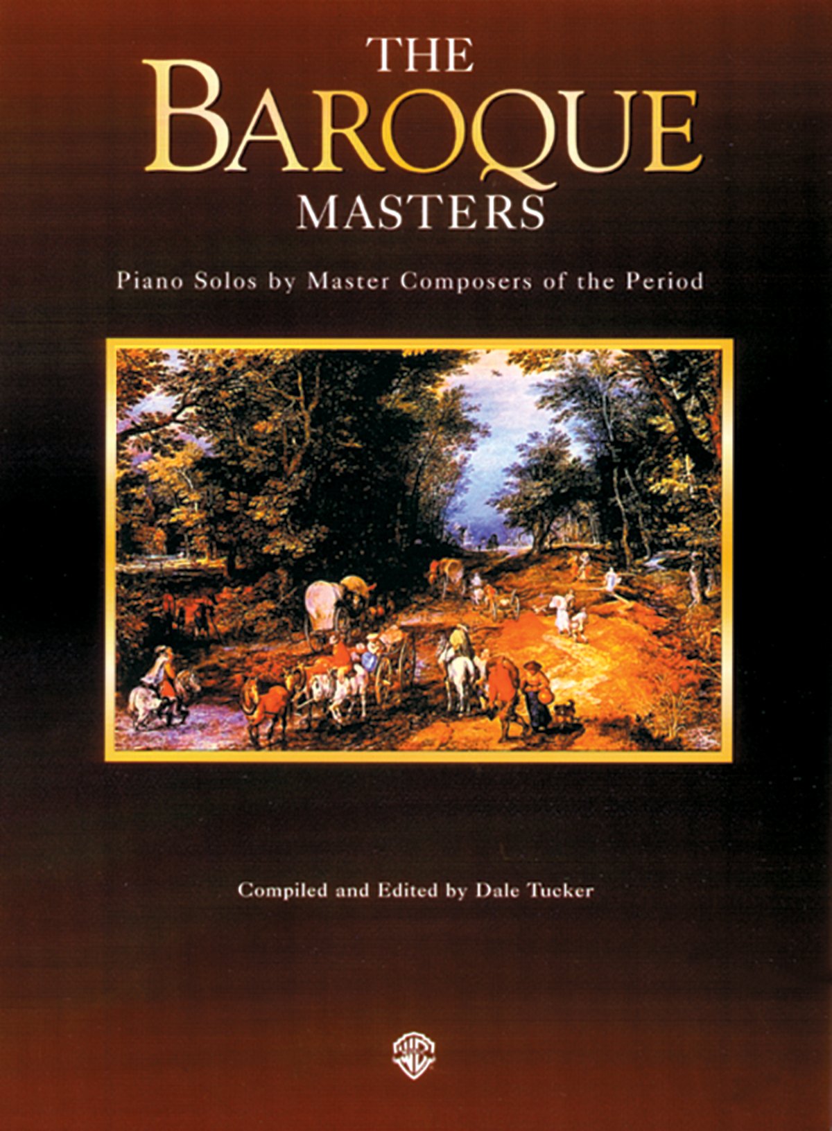 Piano Masters  The Baroque Masters: Piano Solos by Master Composers of the Period (Belwin Edition: Piano Masters Series),Used
