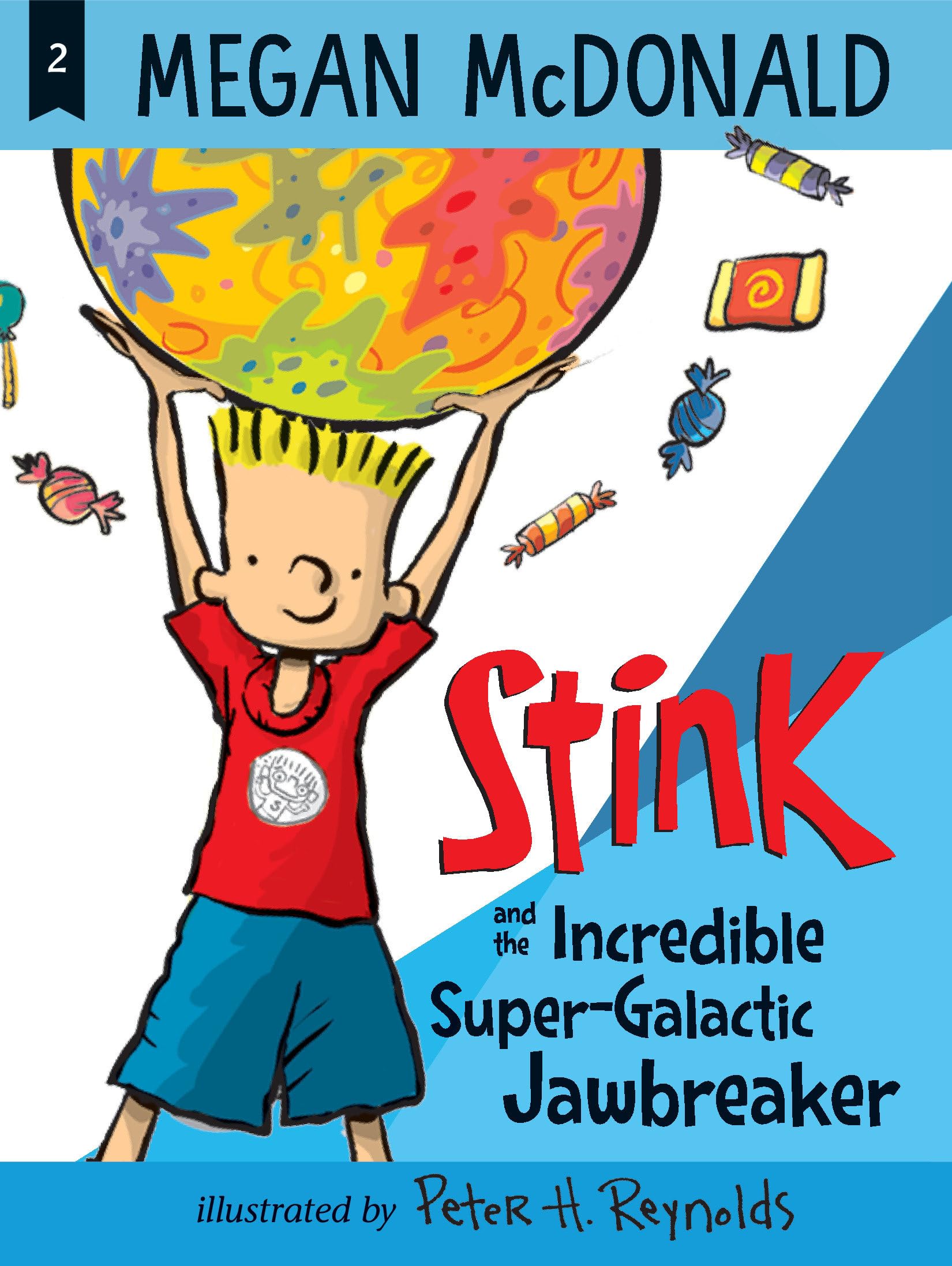 Stink and the Incredible SuperGalactic Jawbreaker,New