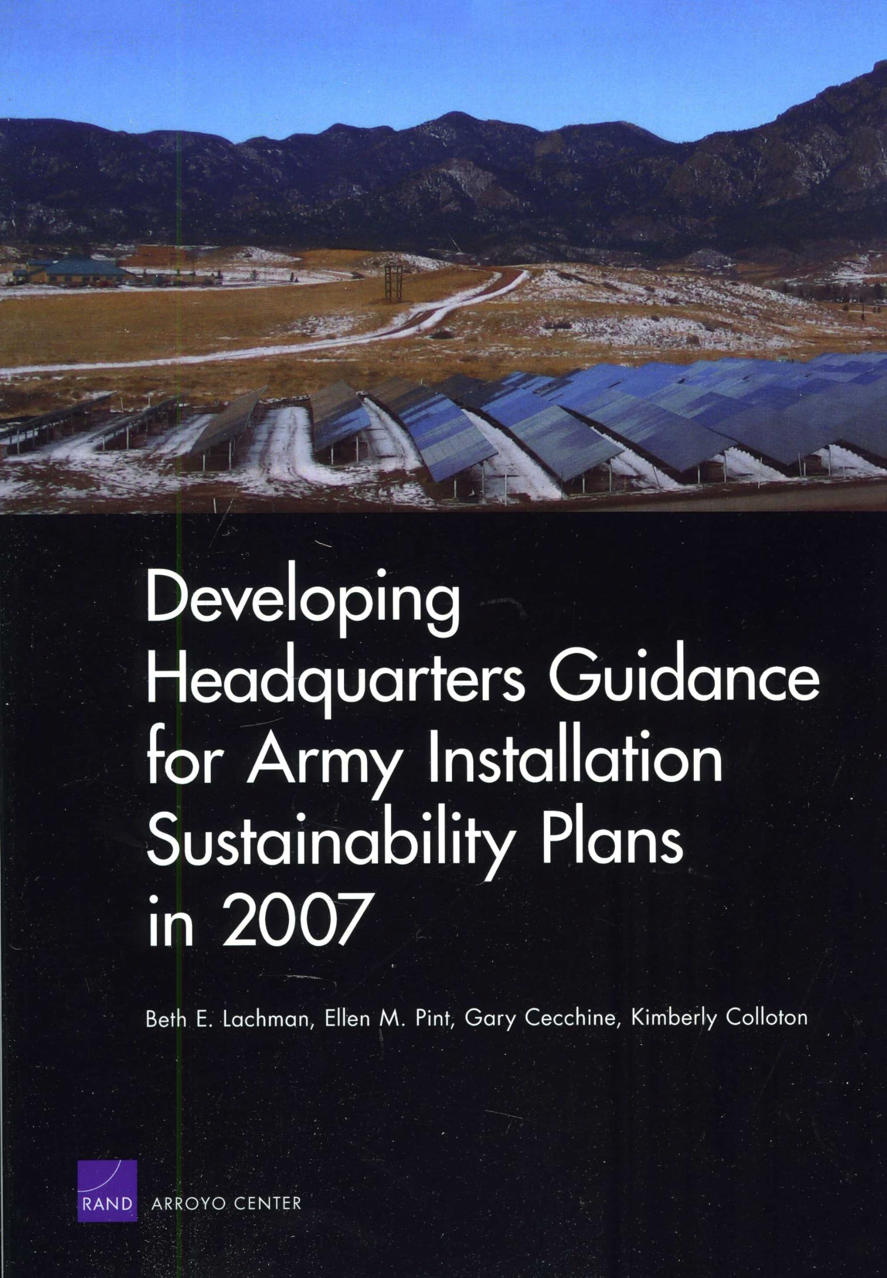 Developing Headquarters Guidance for Army Installation Sustainability Plans in 2007,Used