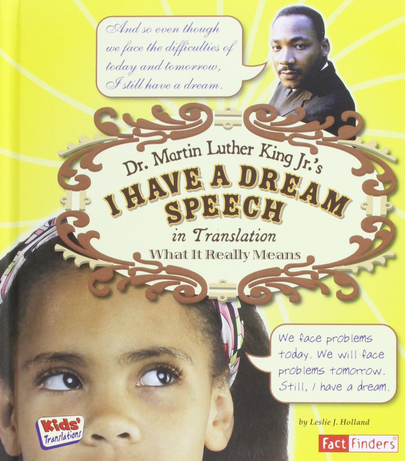 Dr. Martin Luther King Jr.'s I Have a Dream Speech in Translation: What It Really Means (Fact Finders; Kid's Translations),Used