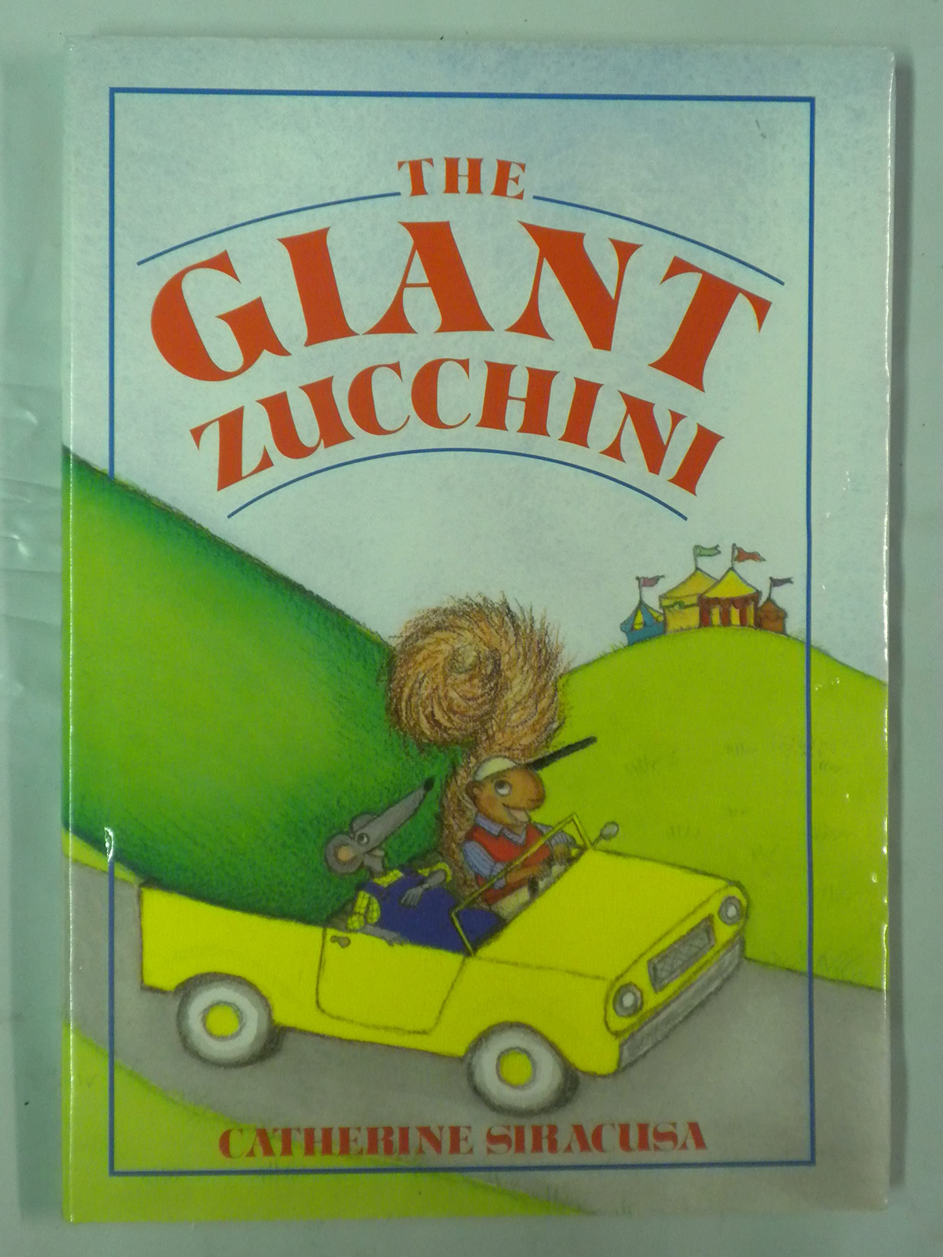The Giant Zucchini,Used