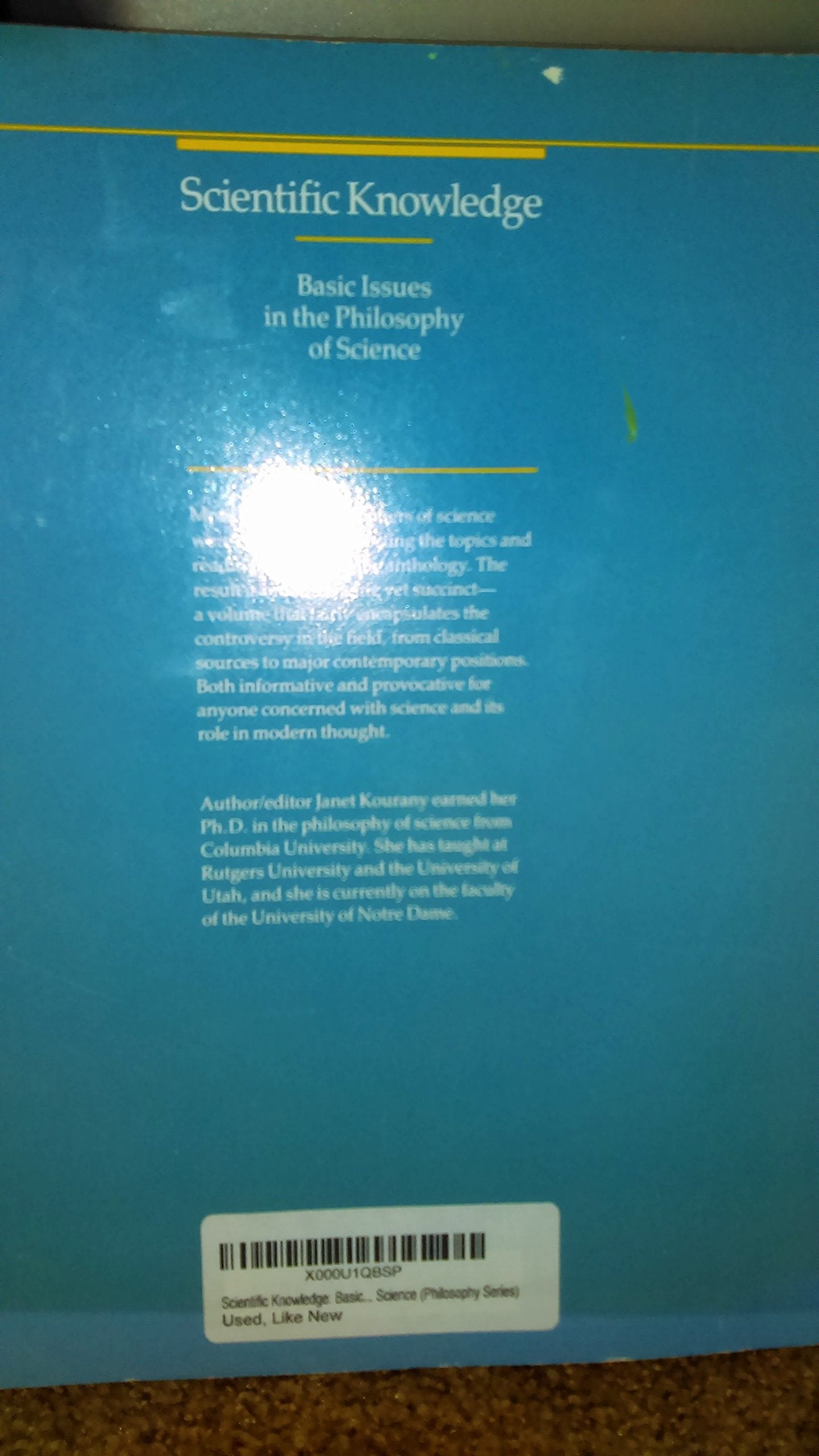 Scientific Knowledge: Basic Issues in the Philosophy of Science,Used