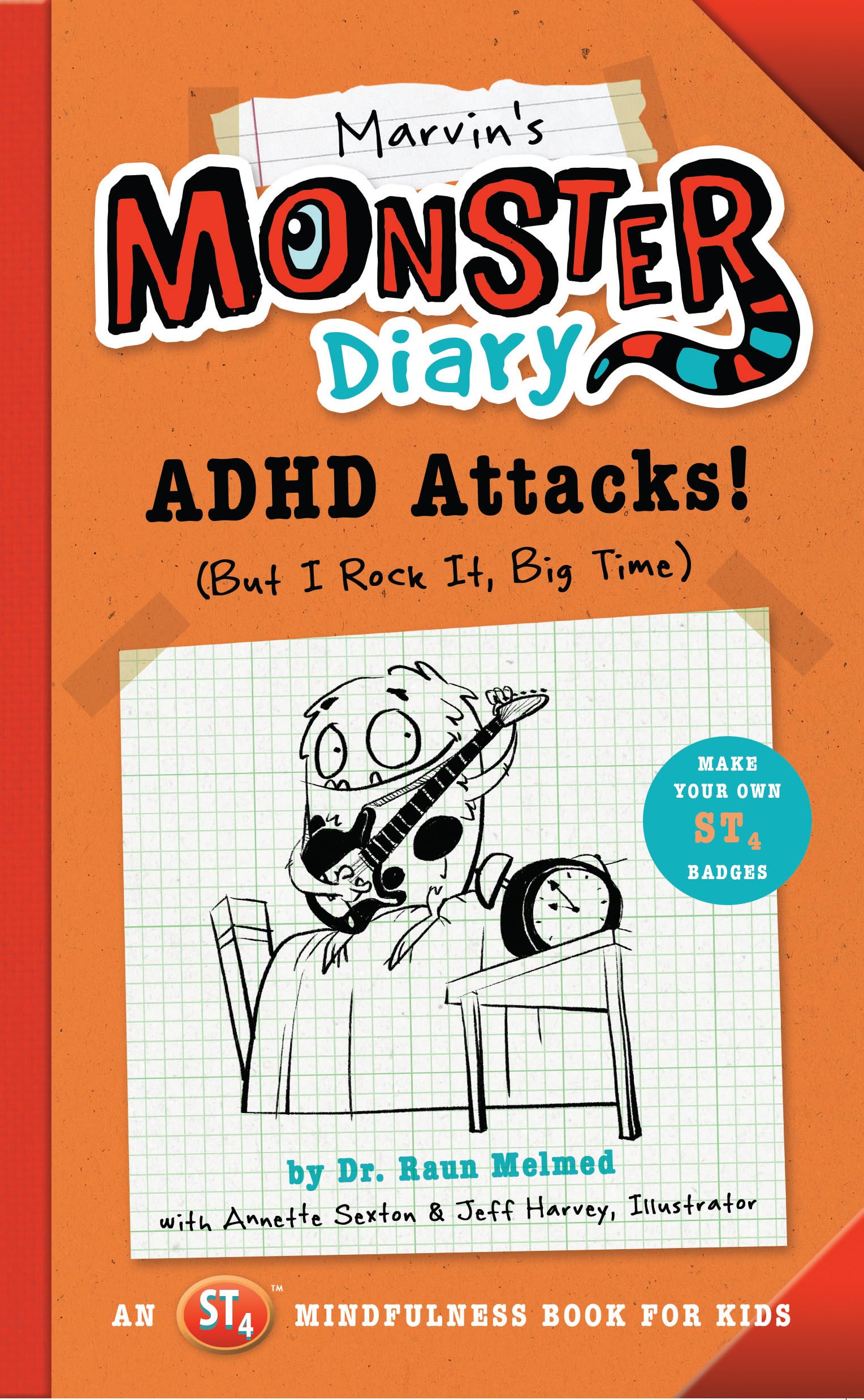Marvin'S Monster Diary: Adhd Attacks! (But I Rock It, Big Time) (St4 Mindfulness Book For Kids)