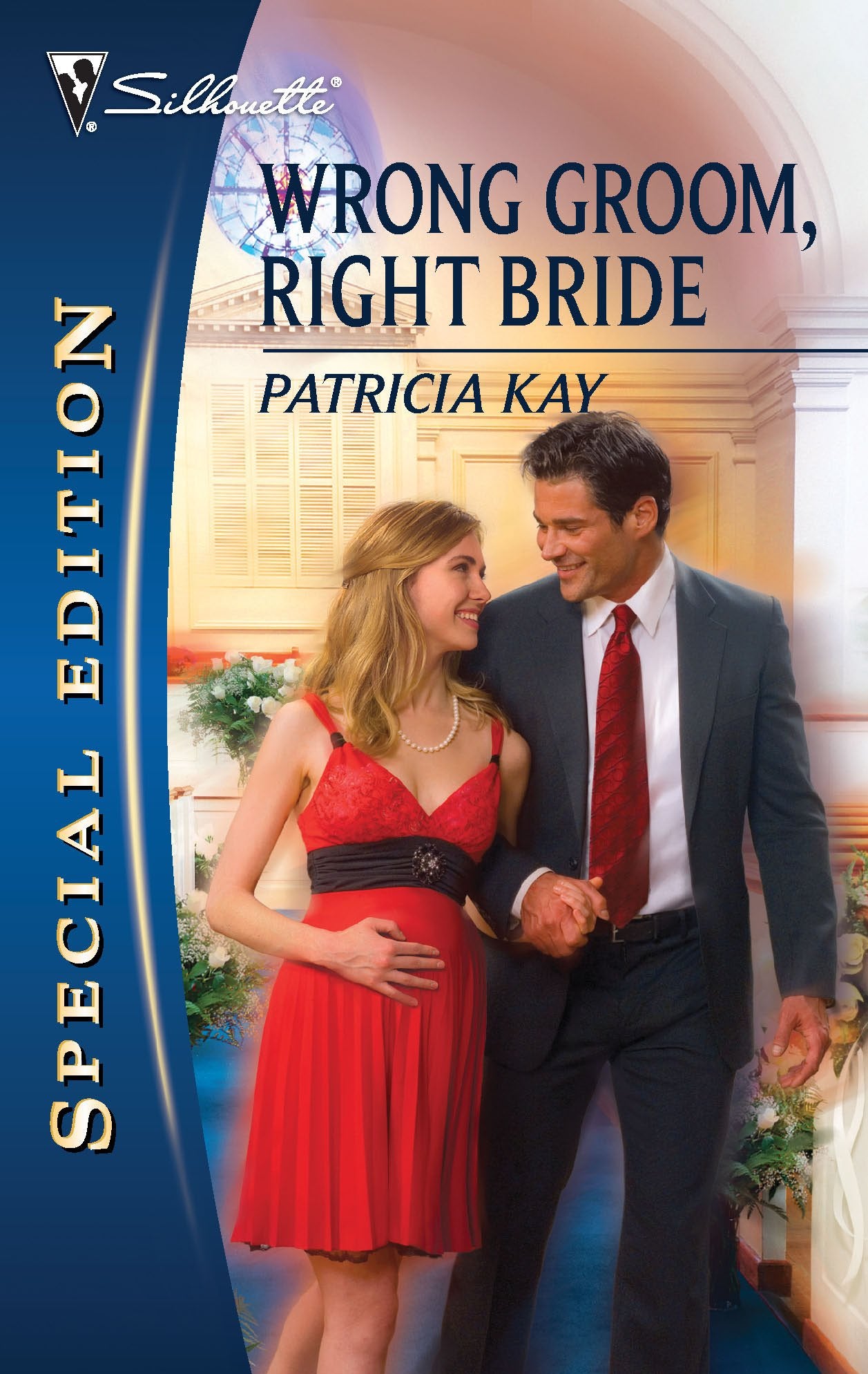 Wrong Groom, Right Bride (Silhouette Special Edition),Used