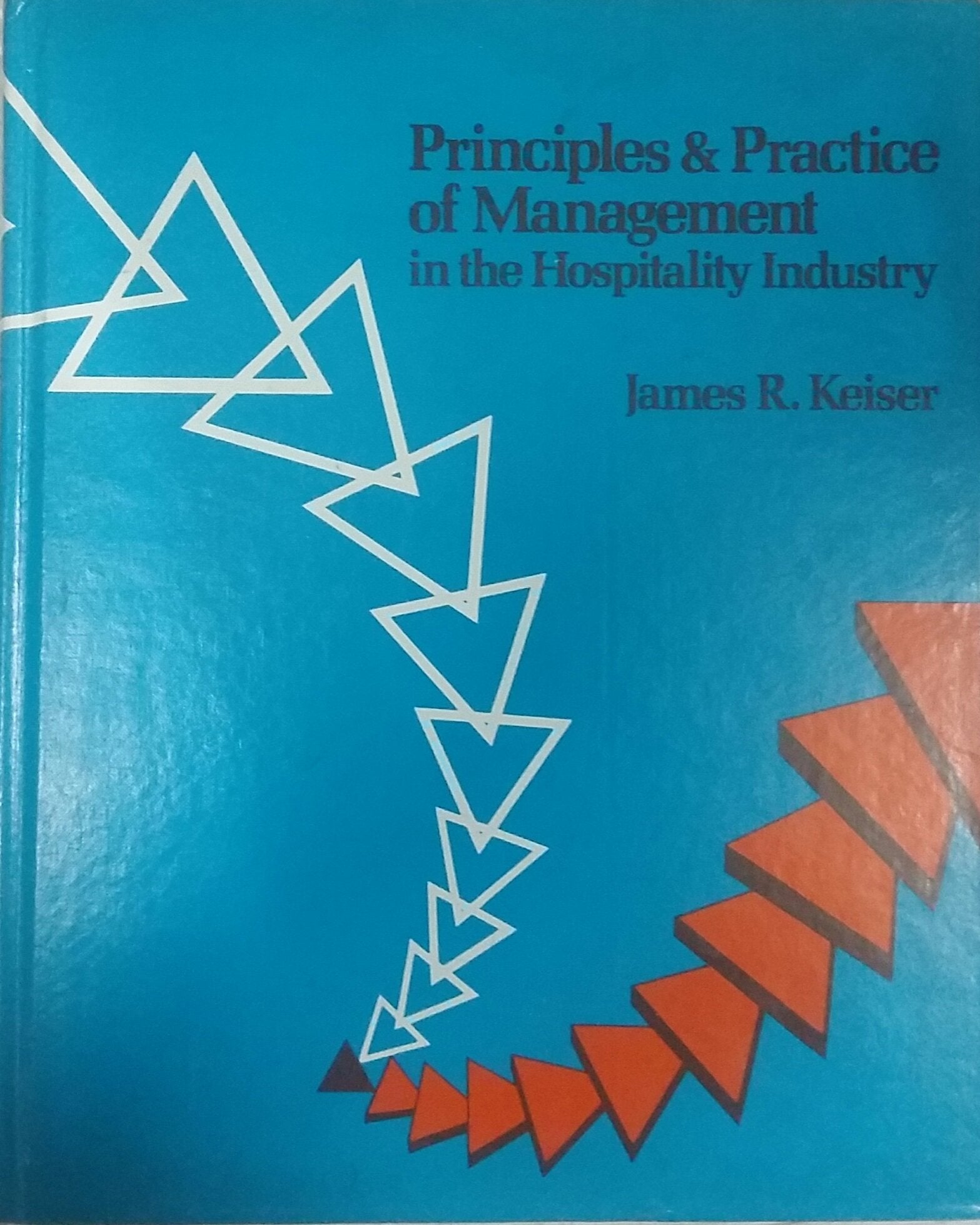 Principles and practice of management in the hospitality industry,Used