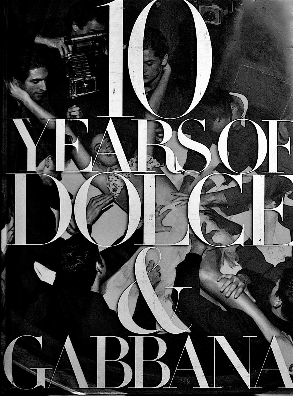 10 Years Of Dolce & Gabbana,New