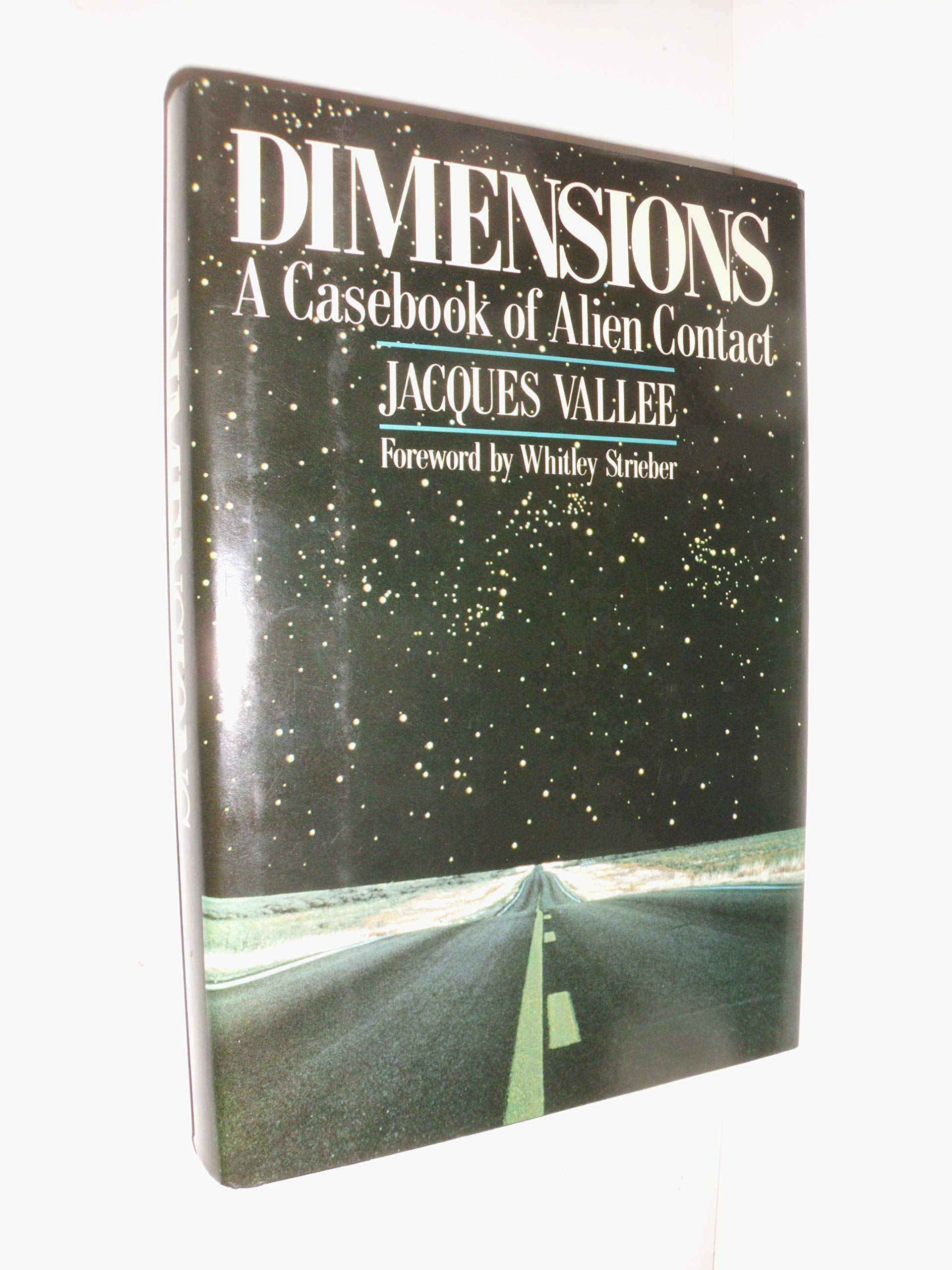 Dimensions: A Casebook Of Alien Contact,Used