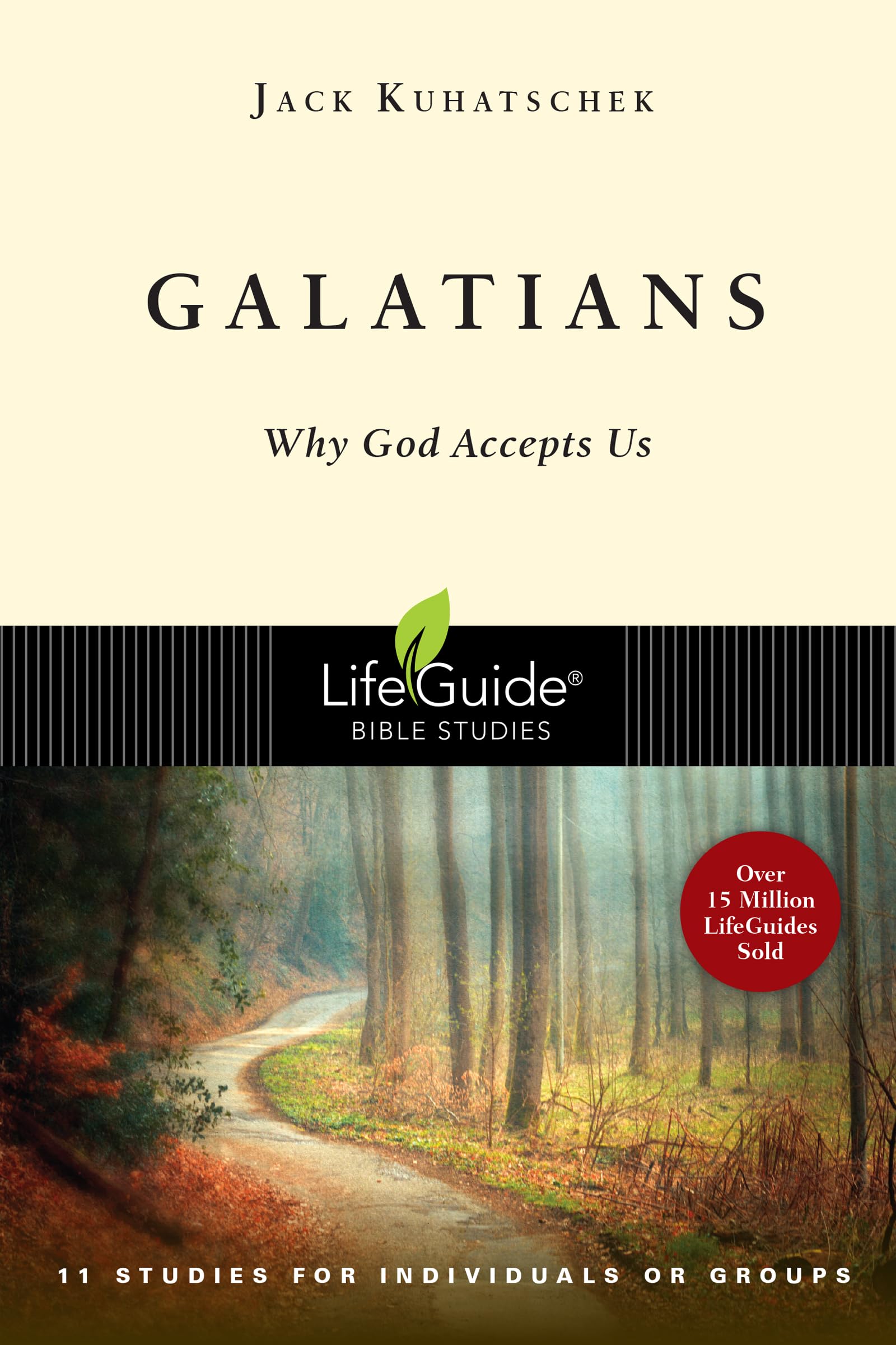 Galatians: Why God Accepts Us (LifeGuide Bible Studies),Used