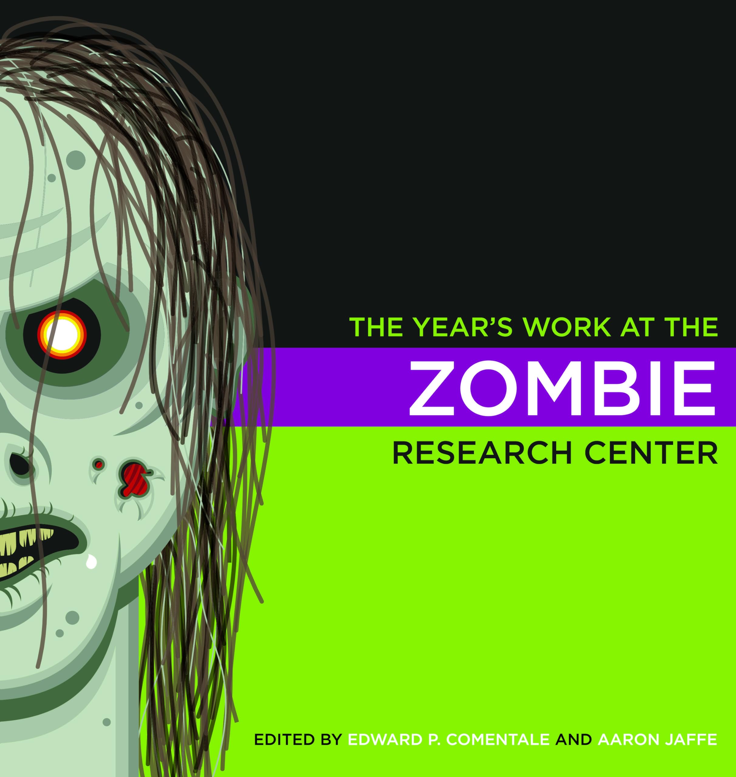 The Year's Work at the Zombie Research Center (The Year's Work: Studies in Fan Culture and Cultural Theory),Used