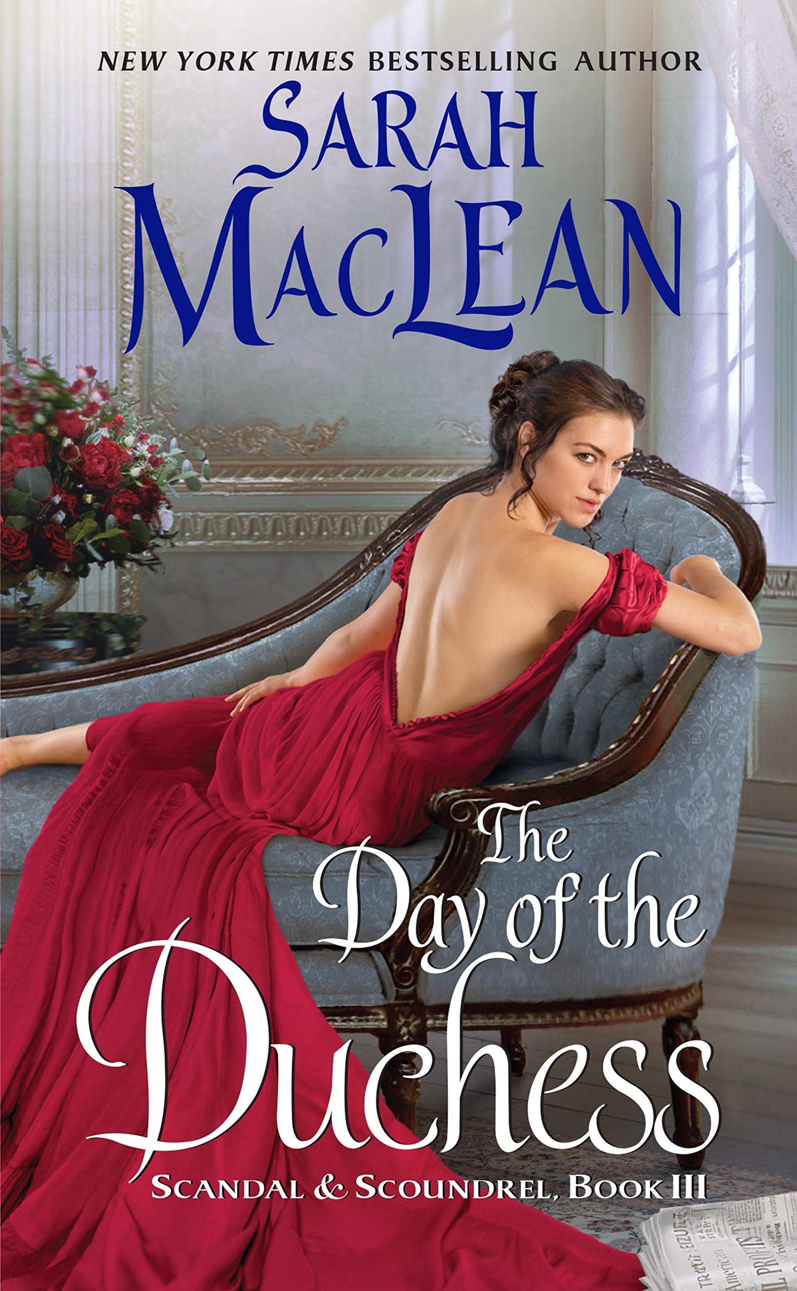 The Day Of The Duchess: Scandal & Scoundrel, Book Iii (Scandal & Scoundrel, 3)