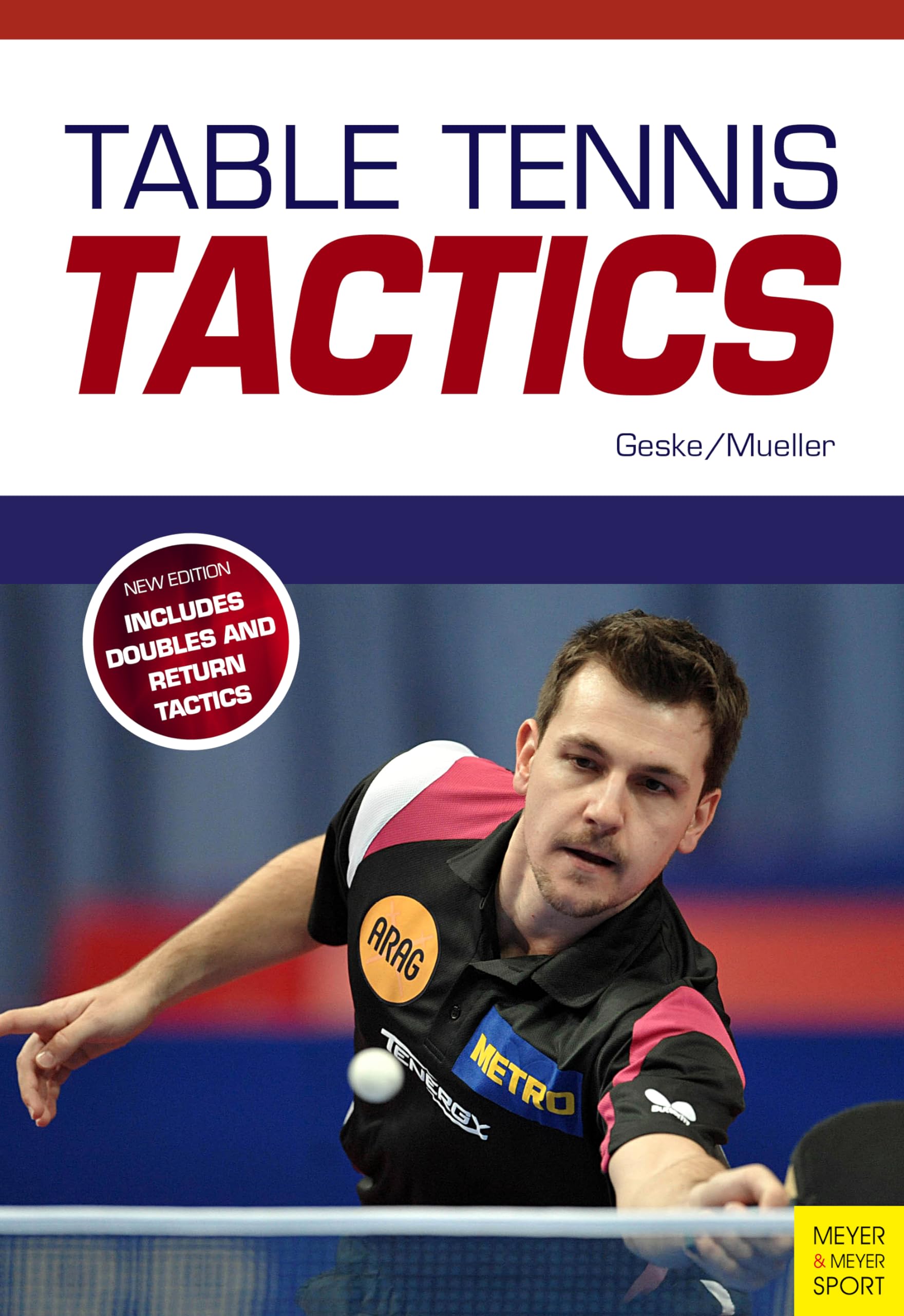 Table Tennis Tactics: Be a Successful Player,New