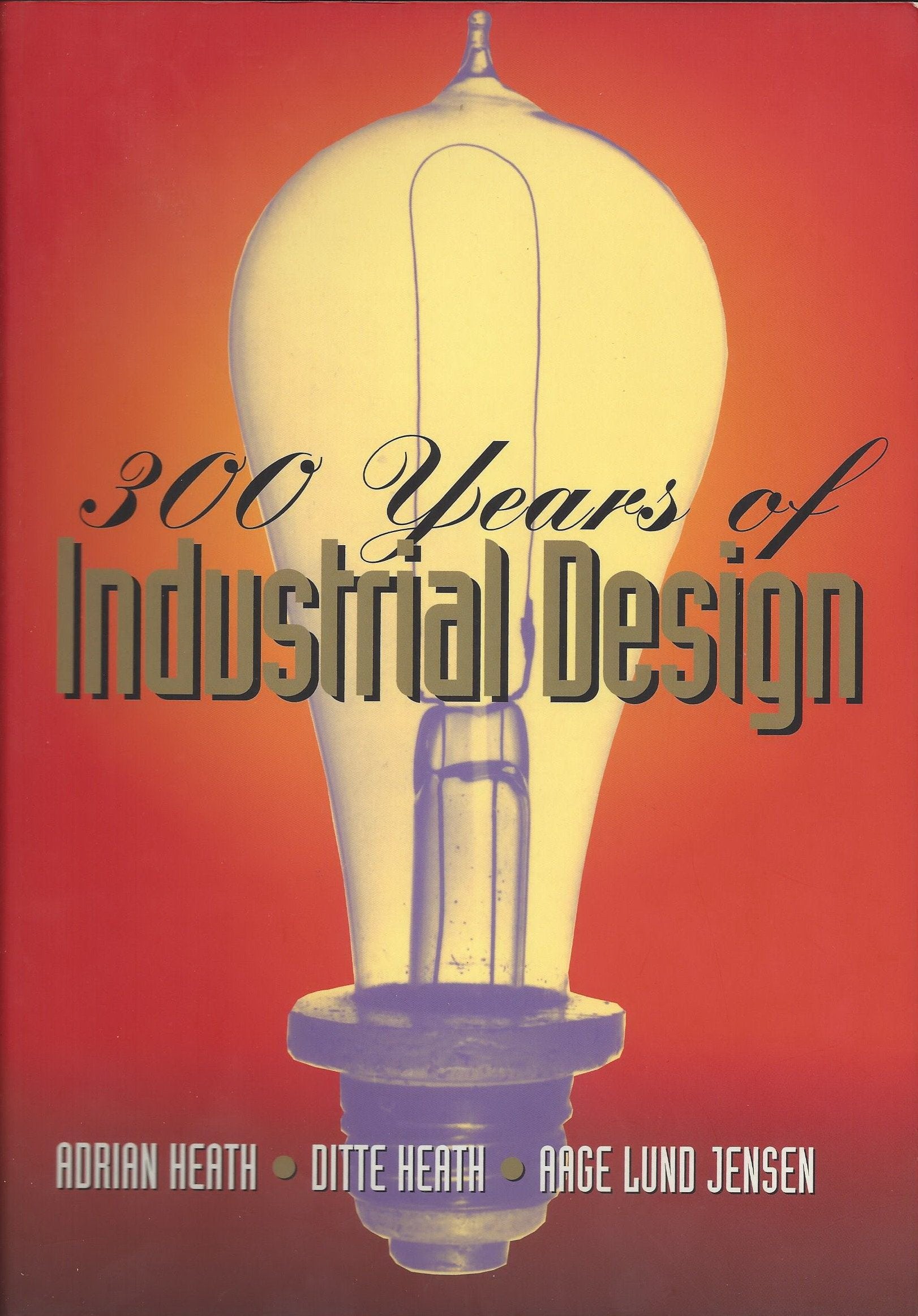 300 Years of Industrial Design,Used