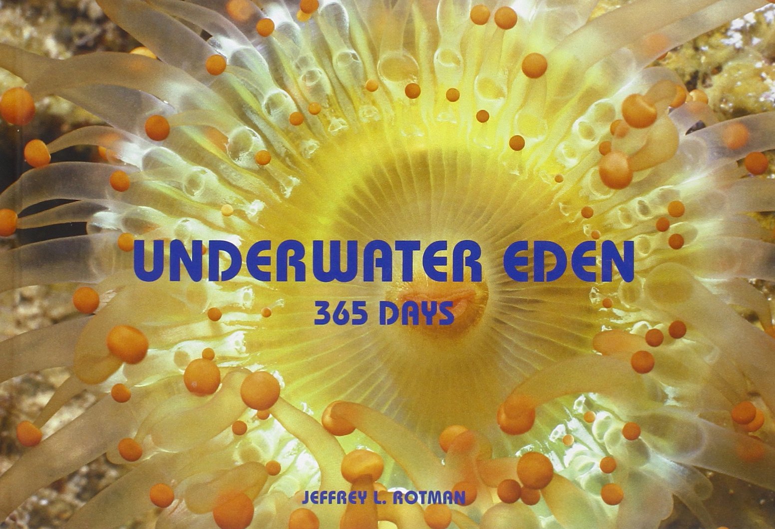 Underwater Eden: 365 Days,Used