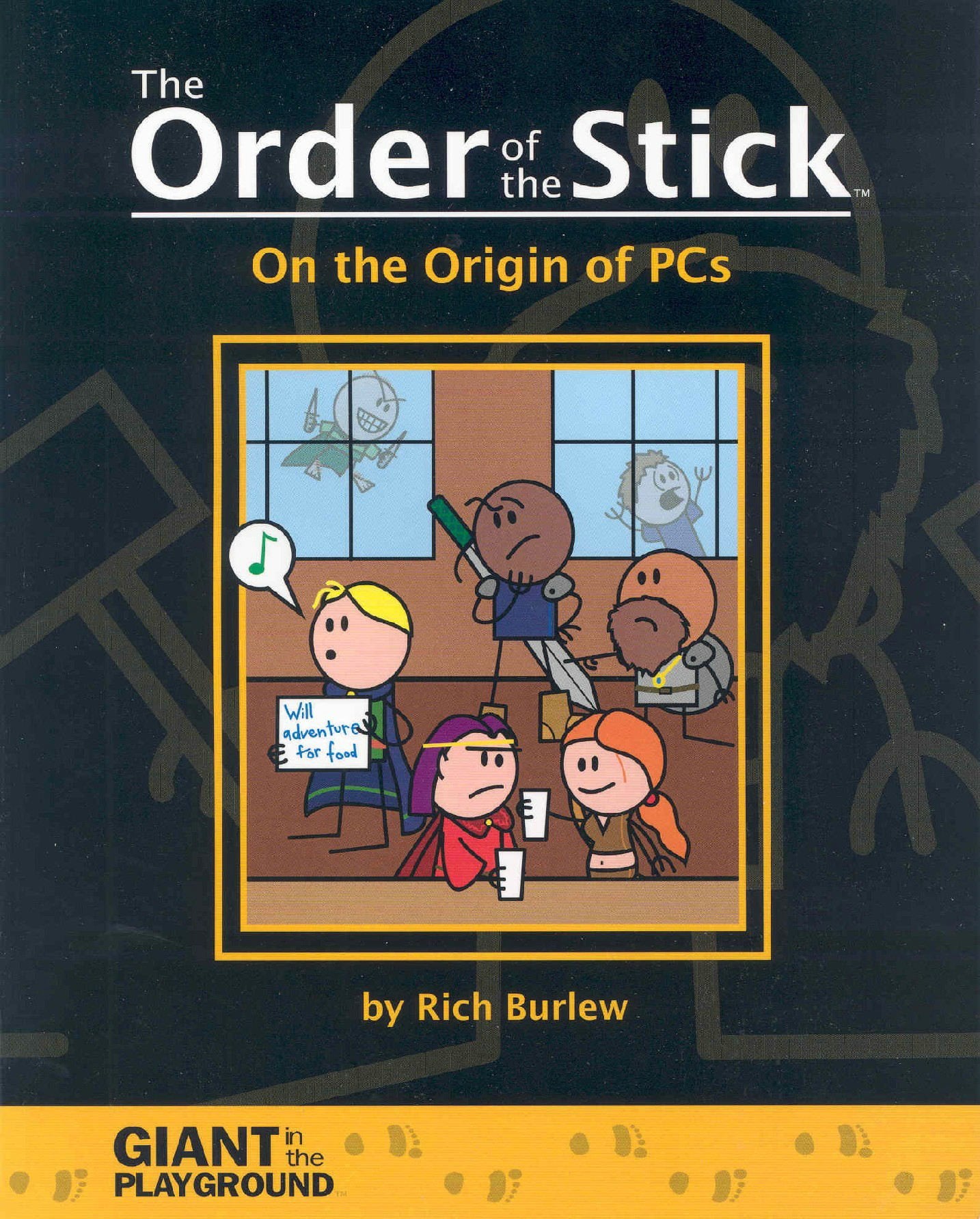 The Order Of The Stick, Vol. 0: On The Origin Of Pcs,New