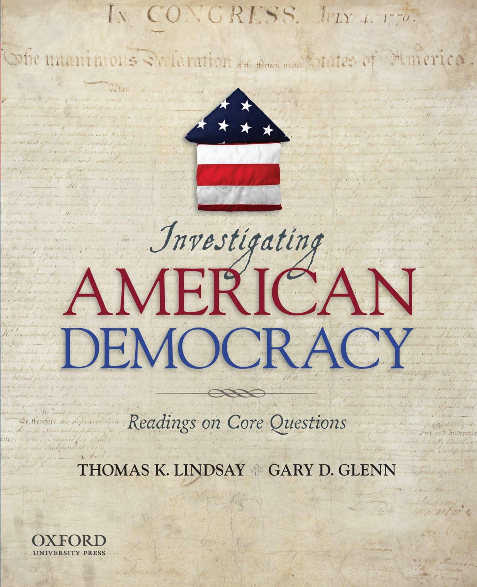 Investigating American Democracy: Readings On Core Questions,Used