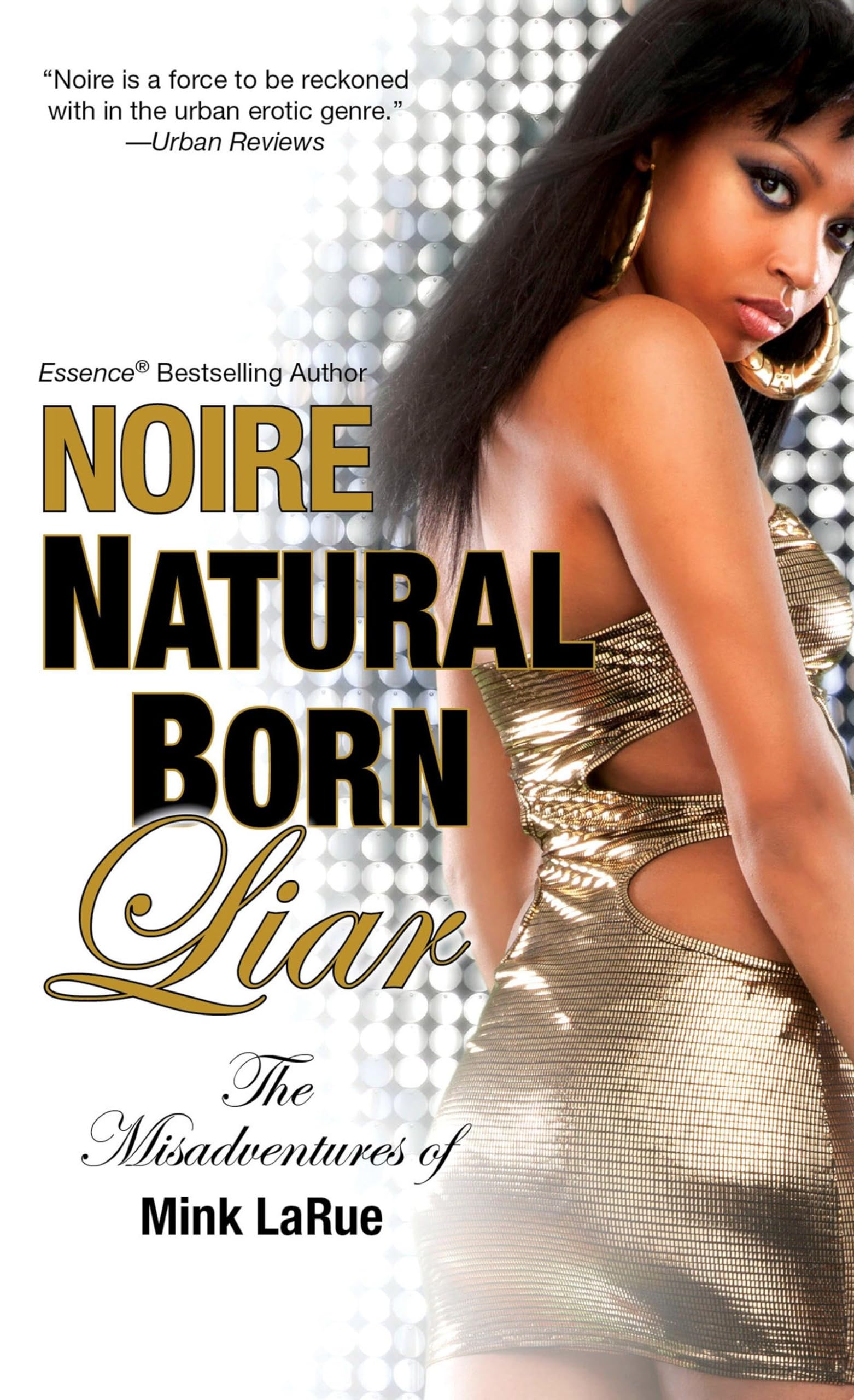 Natural Born Liar (Misadventures of Mink LaRue),Used