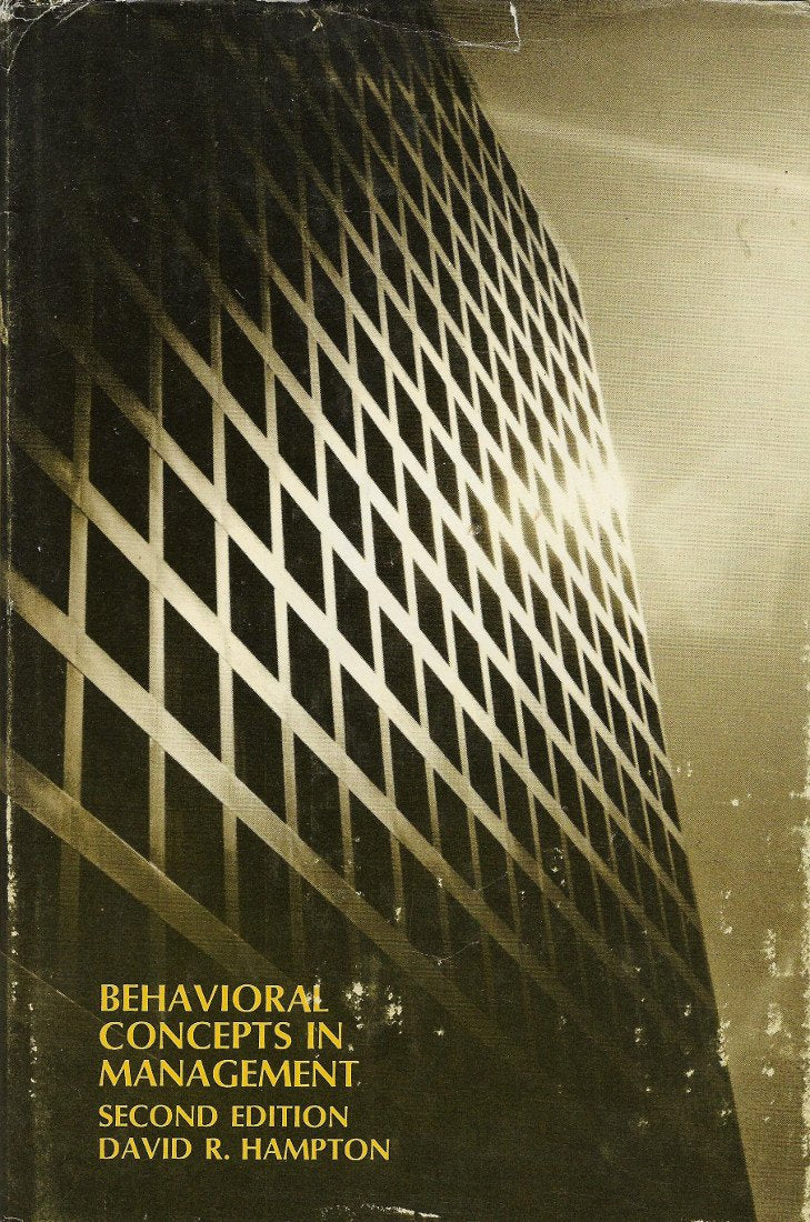 Behavioral concepts in management (Dickenson series on contemporary thought in management),Used