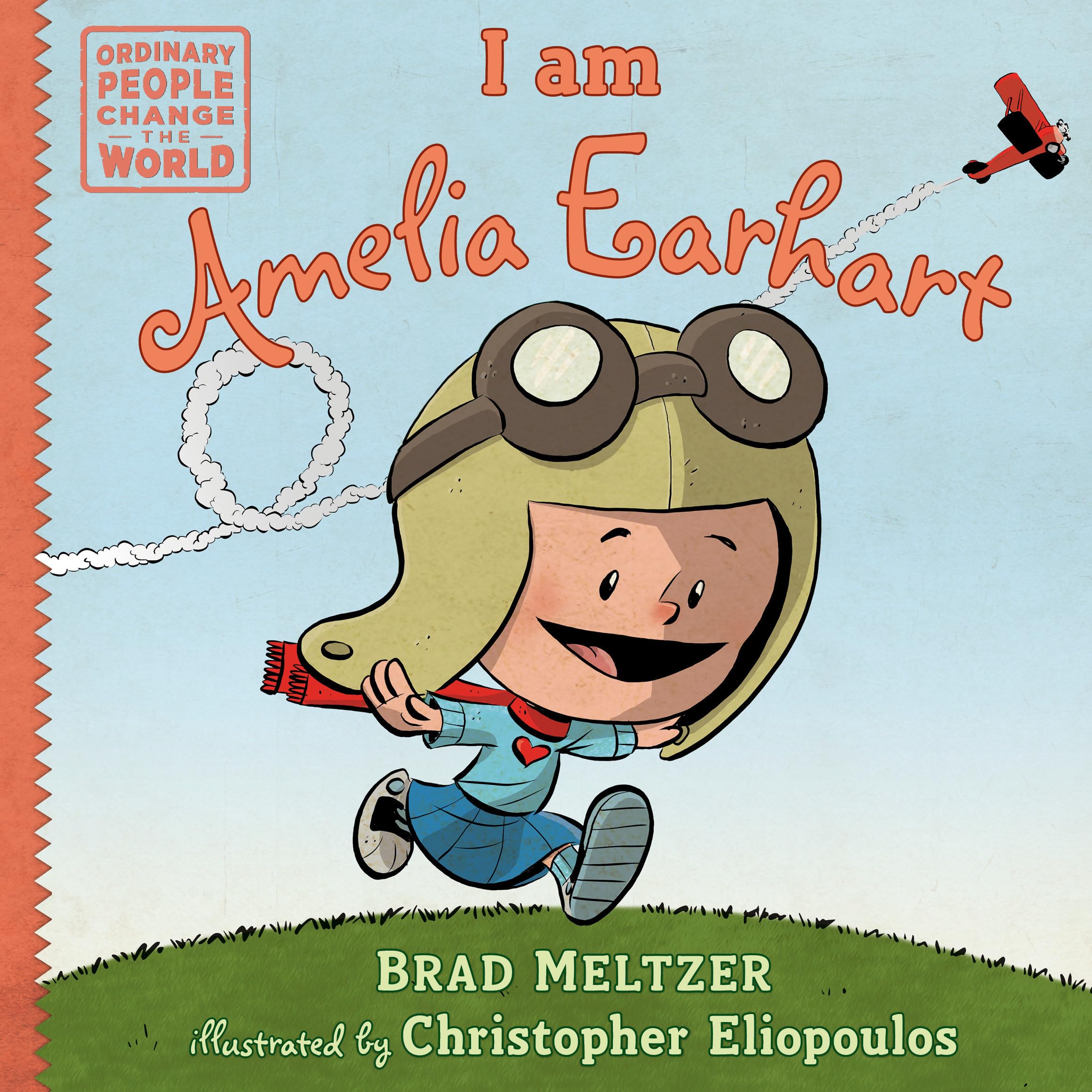 I Am Amelia Earhart (Ordinary People Change The World),Used