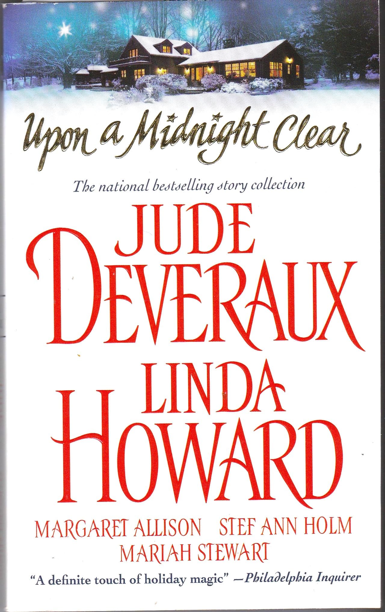 Upon A Midnight Clear: A Delightful Collection Of Heartwarming Holiday Stories,New