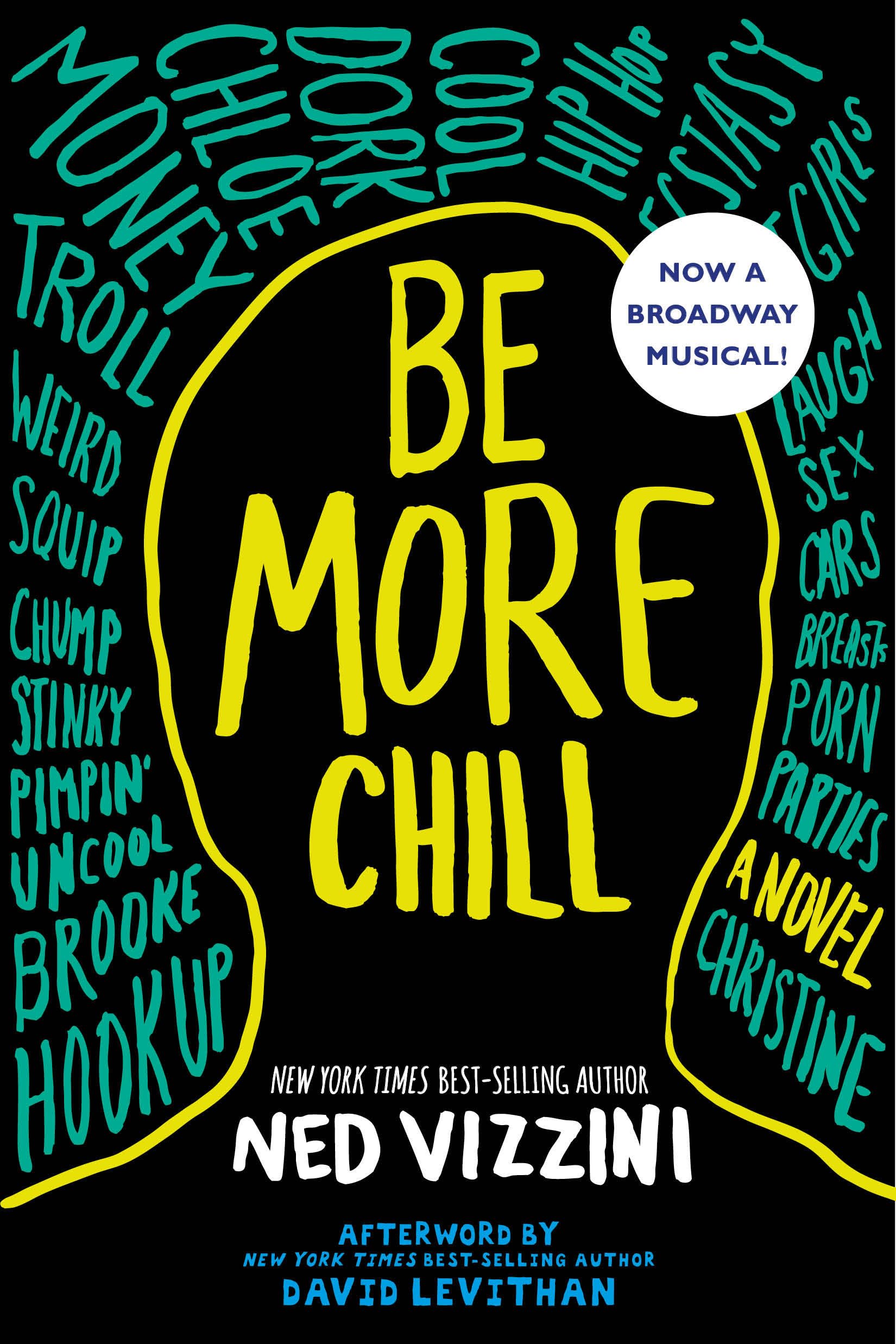 Be More Chill,New