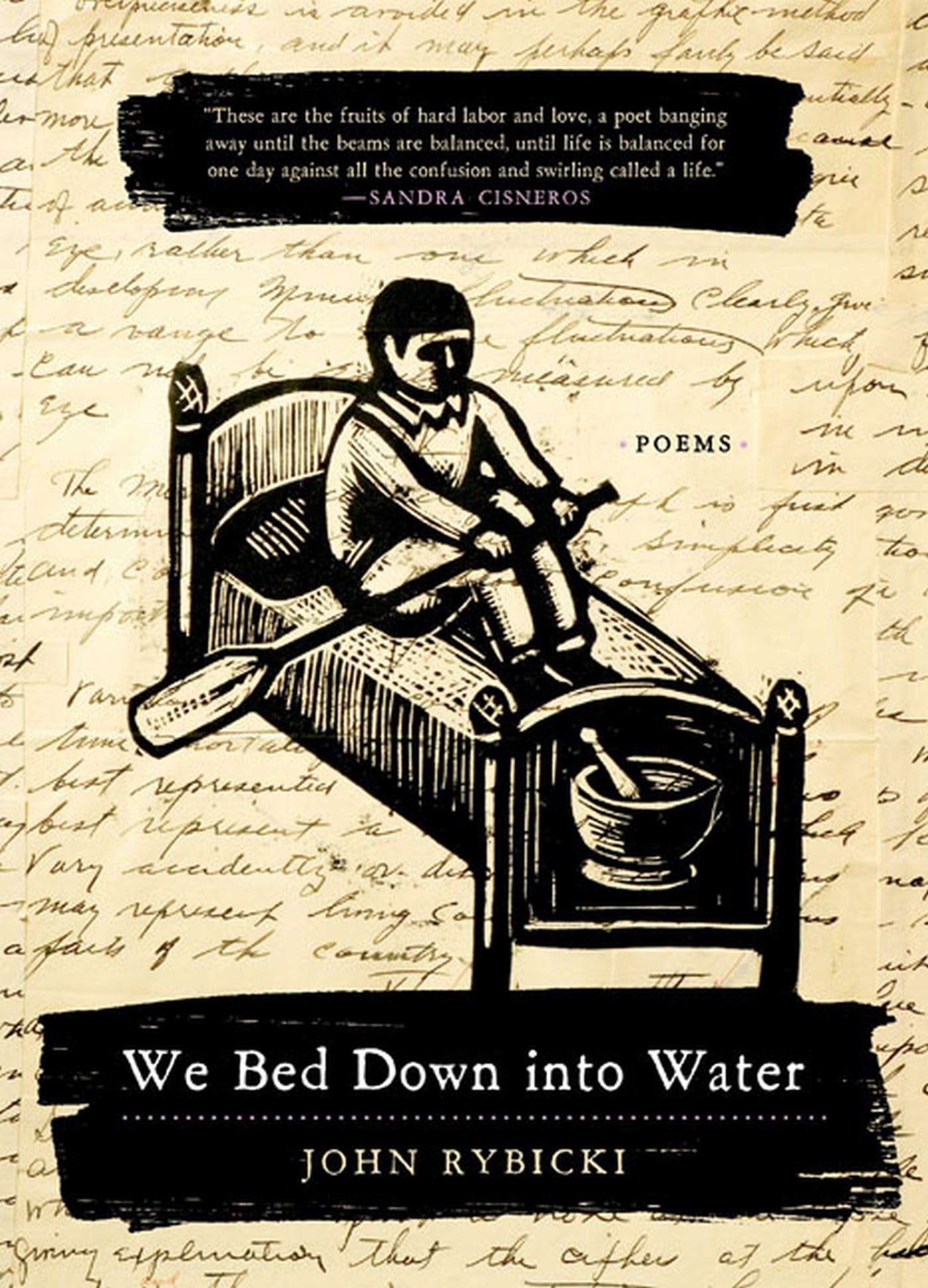 We Bed Down Into Water: Poems,Used