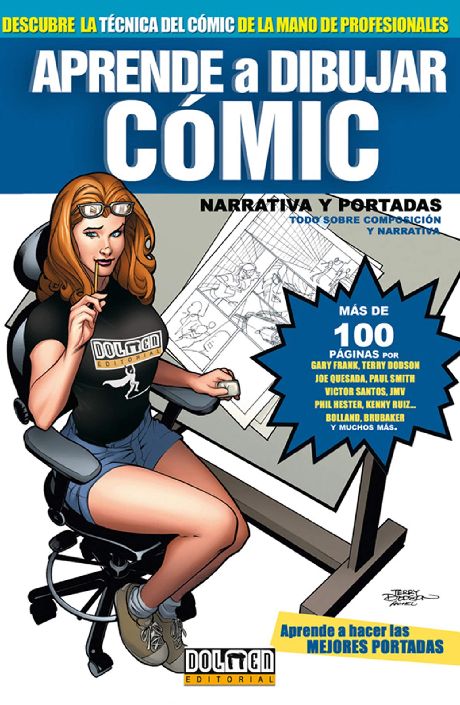 Aprende a dibujar cmic 6: Narrativa y portadas (Aprende a dibujar/ Learn to Draw) (Spanish Edition),Used