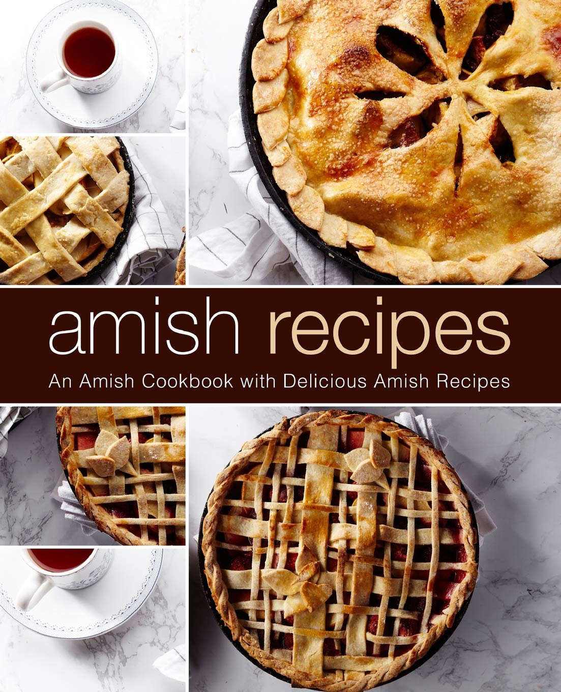 Amish Recipes: An Amish Cookbook with Delicious Amish Recipes (2nd Edition),Used