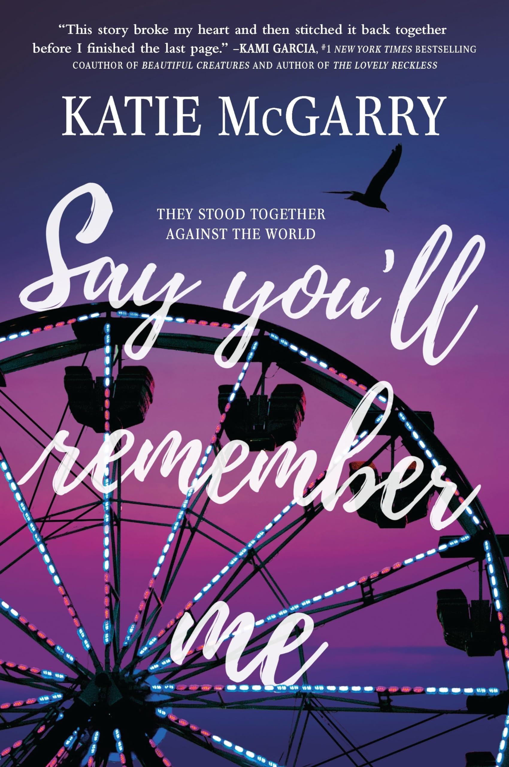 Say You'll Remember Me,New