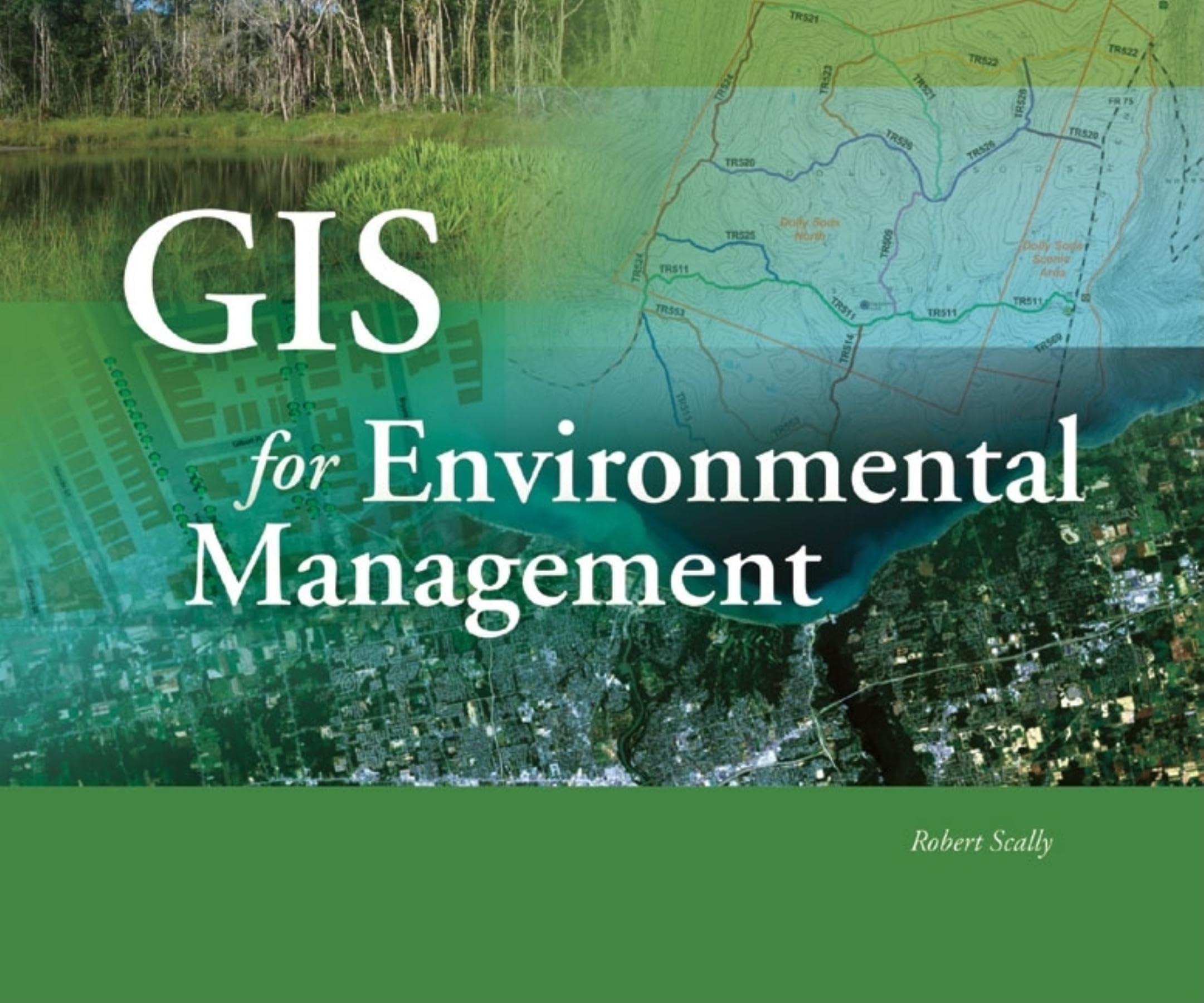 GIS for Environmental Management,Used