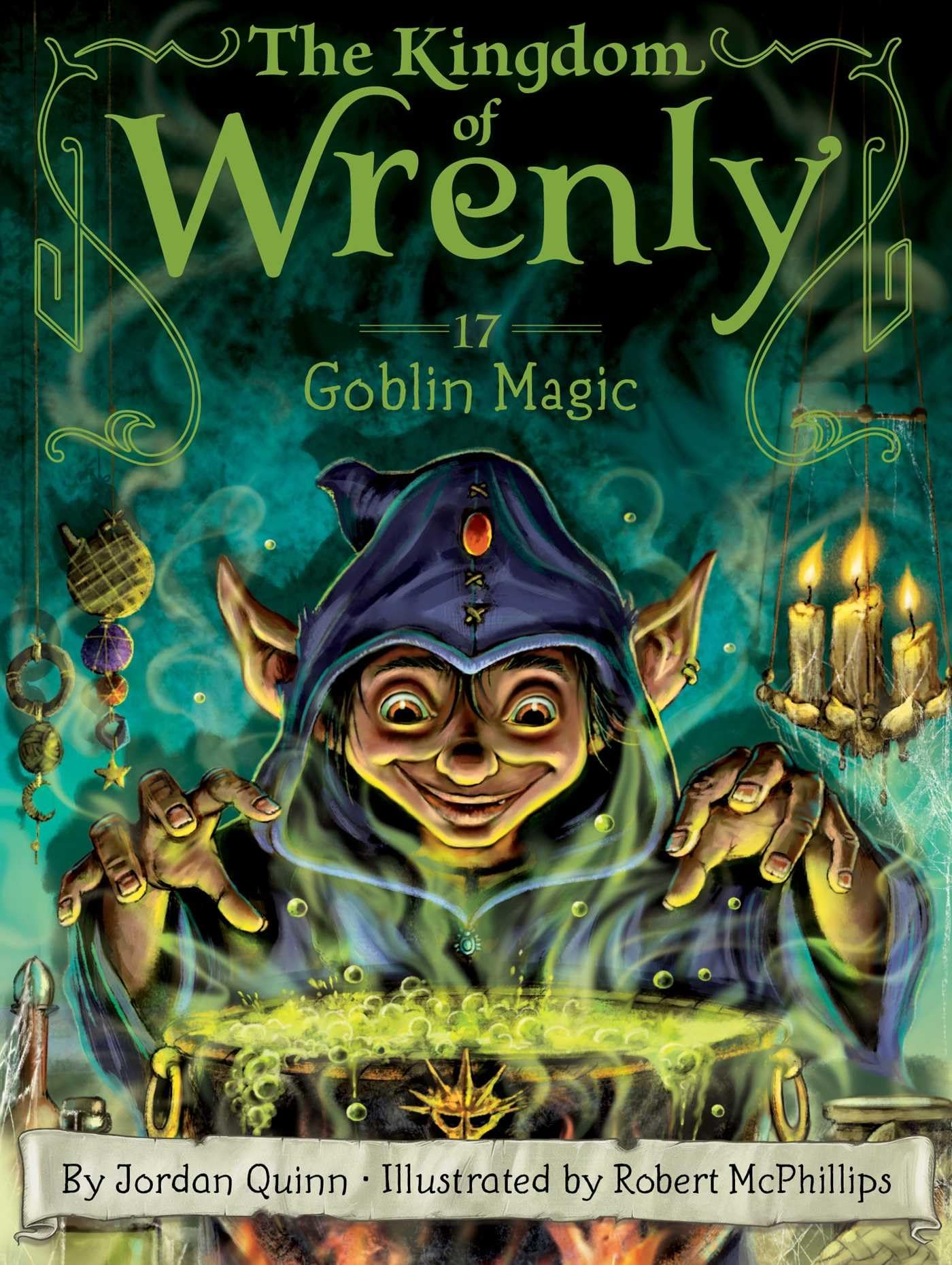 Goblin Magic (17) (The Kingdom Of Wrenly),New