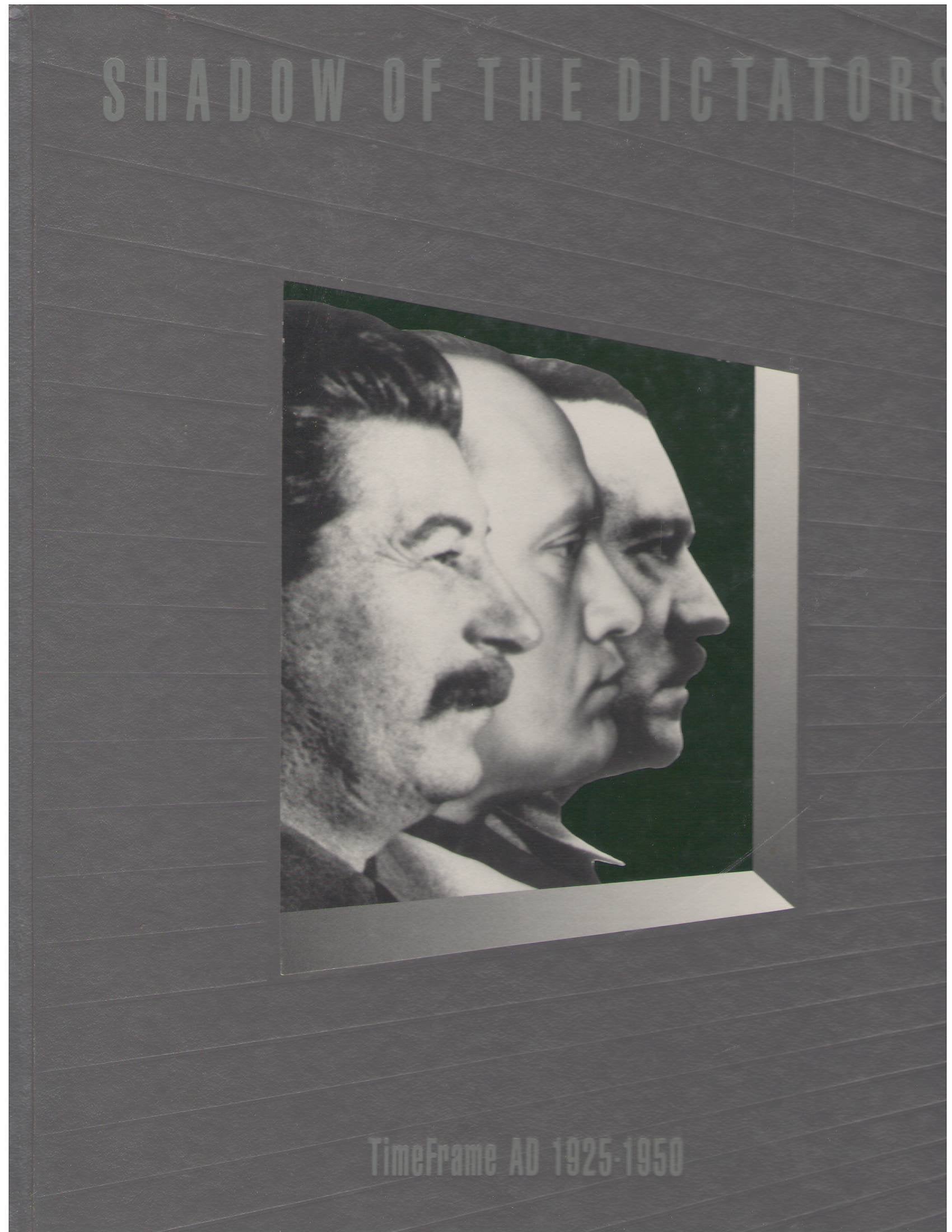 Shadow of the Dictators (Time Frame),Used