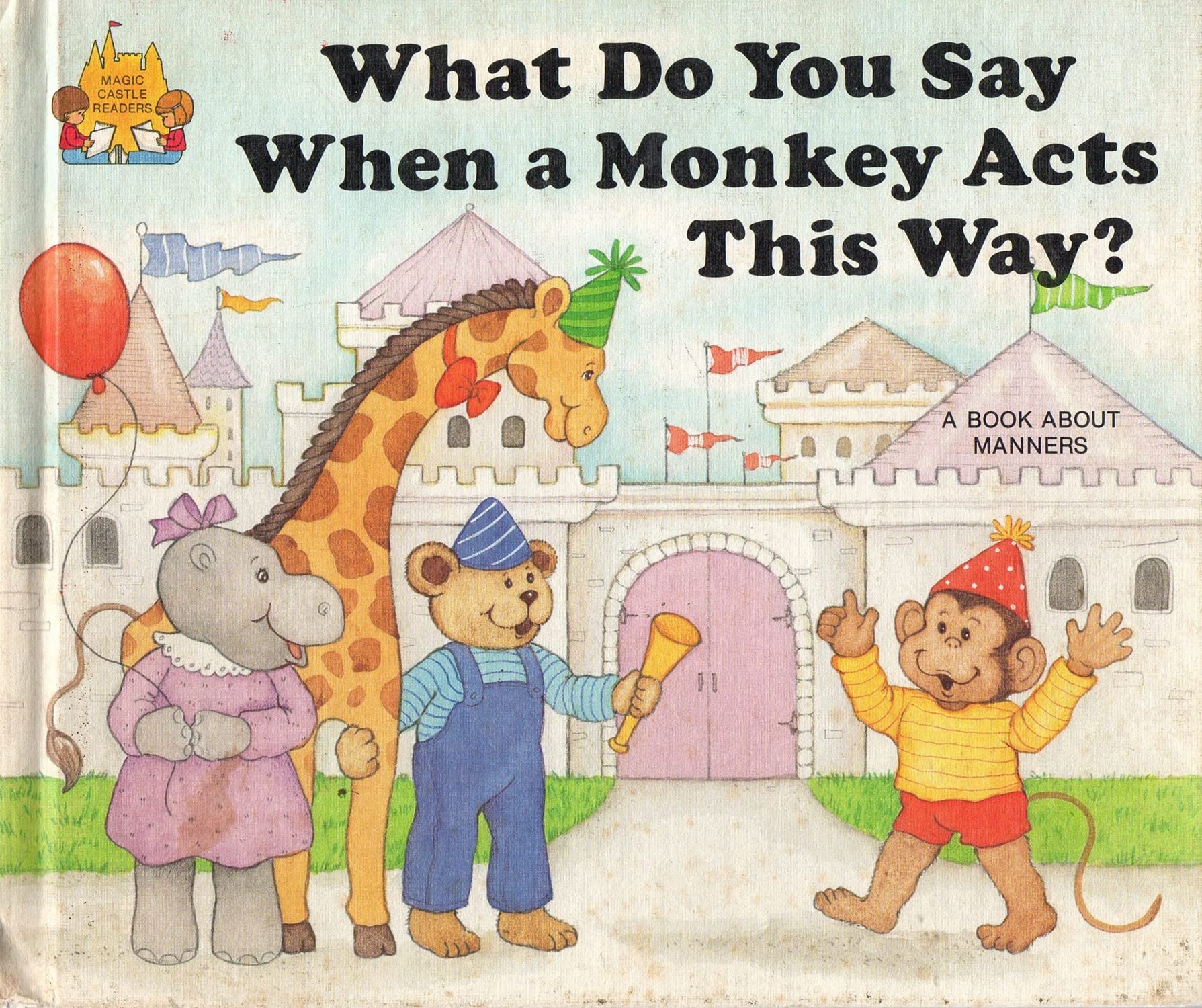 What Do You Say When a Monkey Acts This Way?,Used