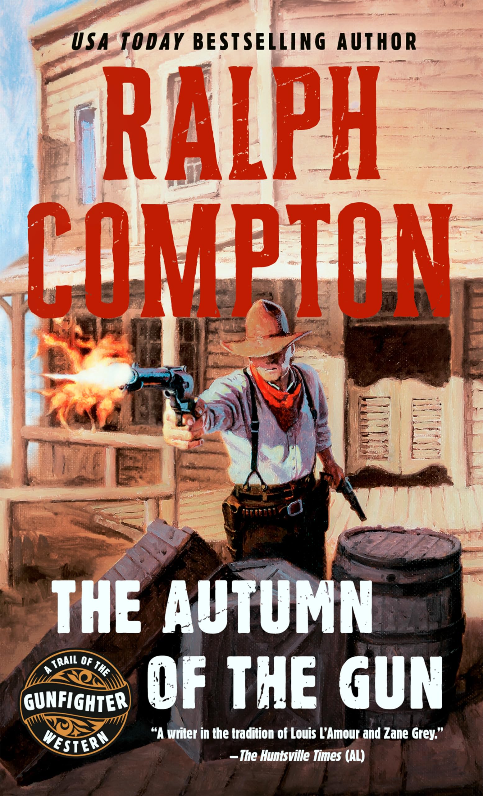 The Autumn Of The Gun (Trail Of The Gunfighter, No.3),Used