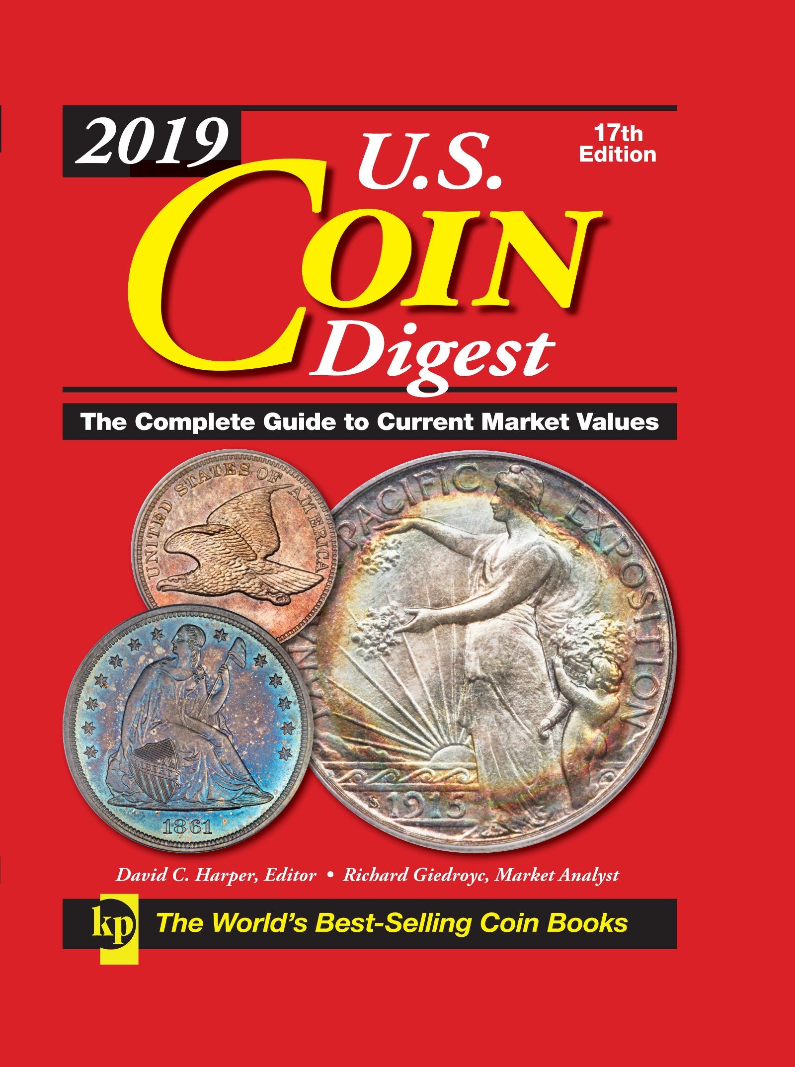 2019 U.S. Coin Digest: The Complete Guide to Current Market Values (U.S. Coin Digest, 2019),Used