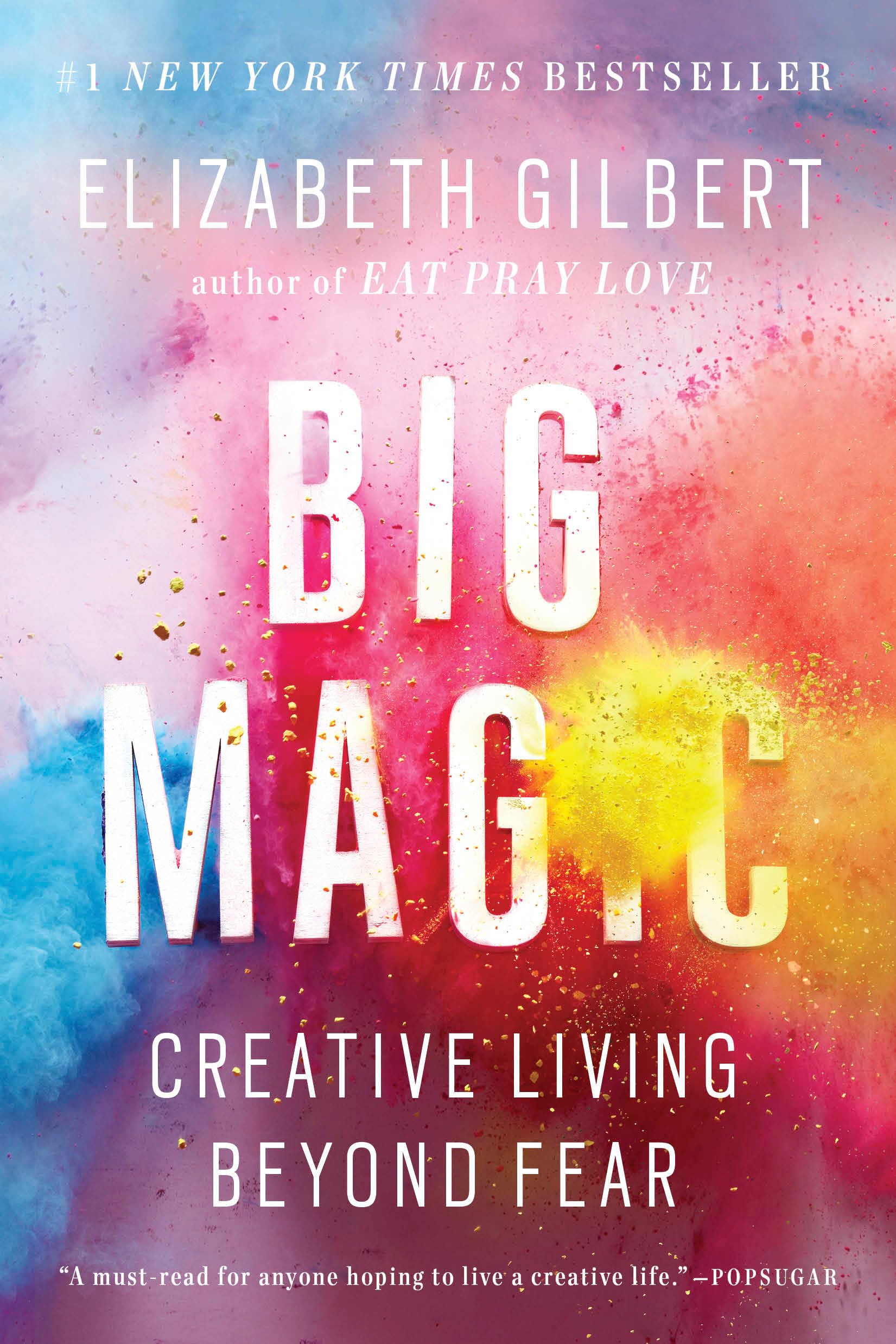 Big Magic: Creative Living Beyond Fear,Used