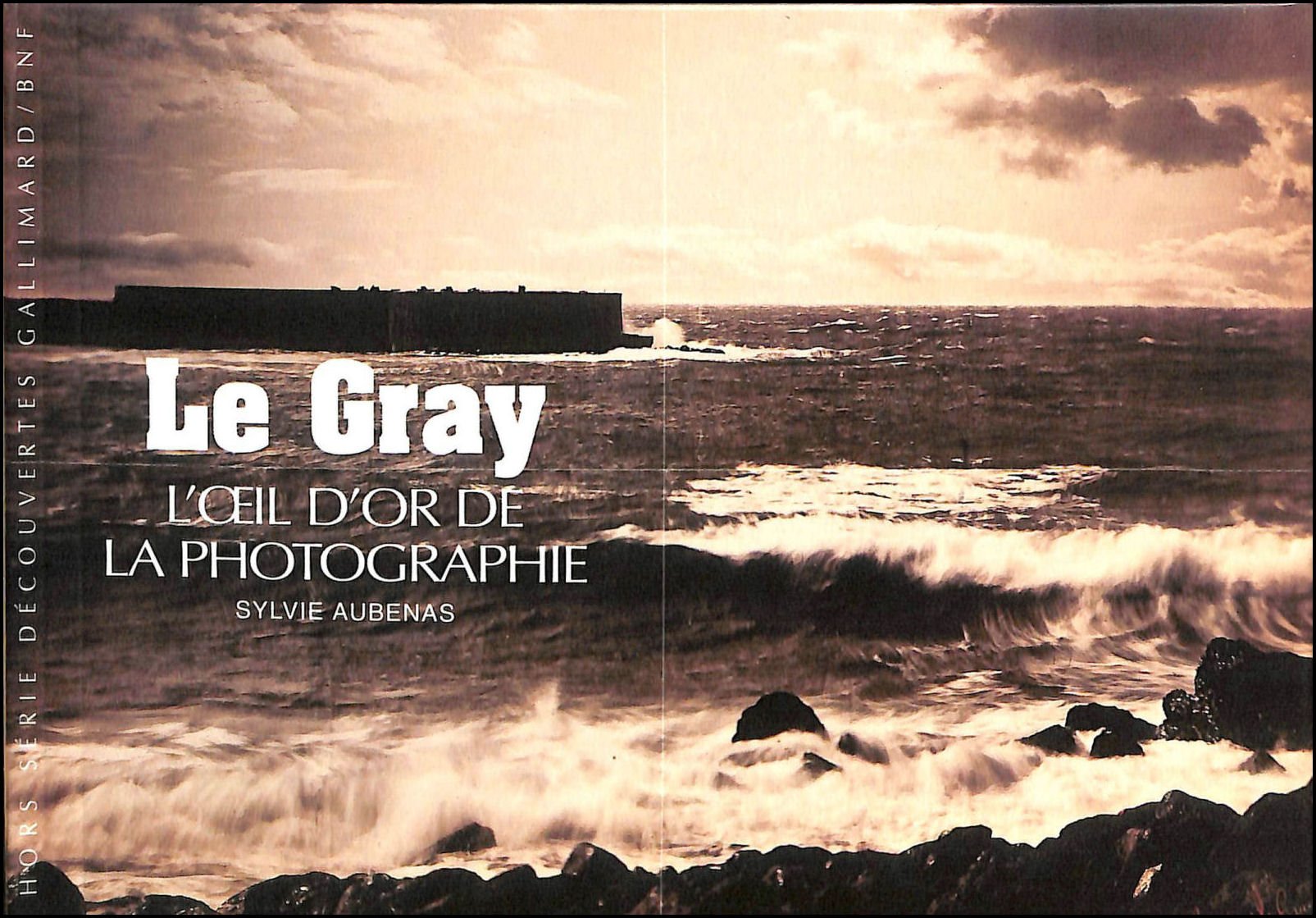 Le Gray: L'oeil d'or de la photographie,Used
