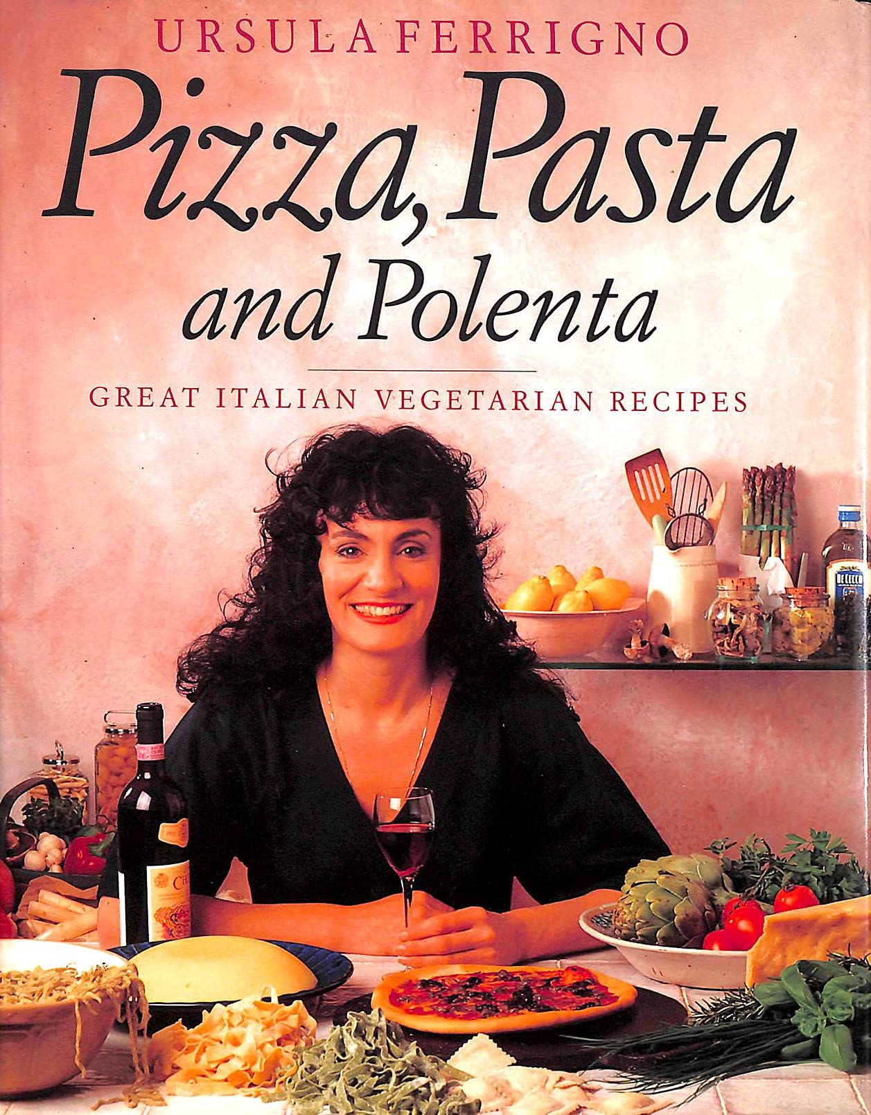 Pizza, Pasta and Polenta (Great Italian Vegetarian Recipes),New