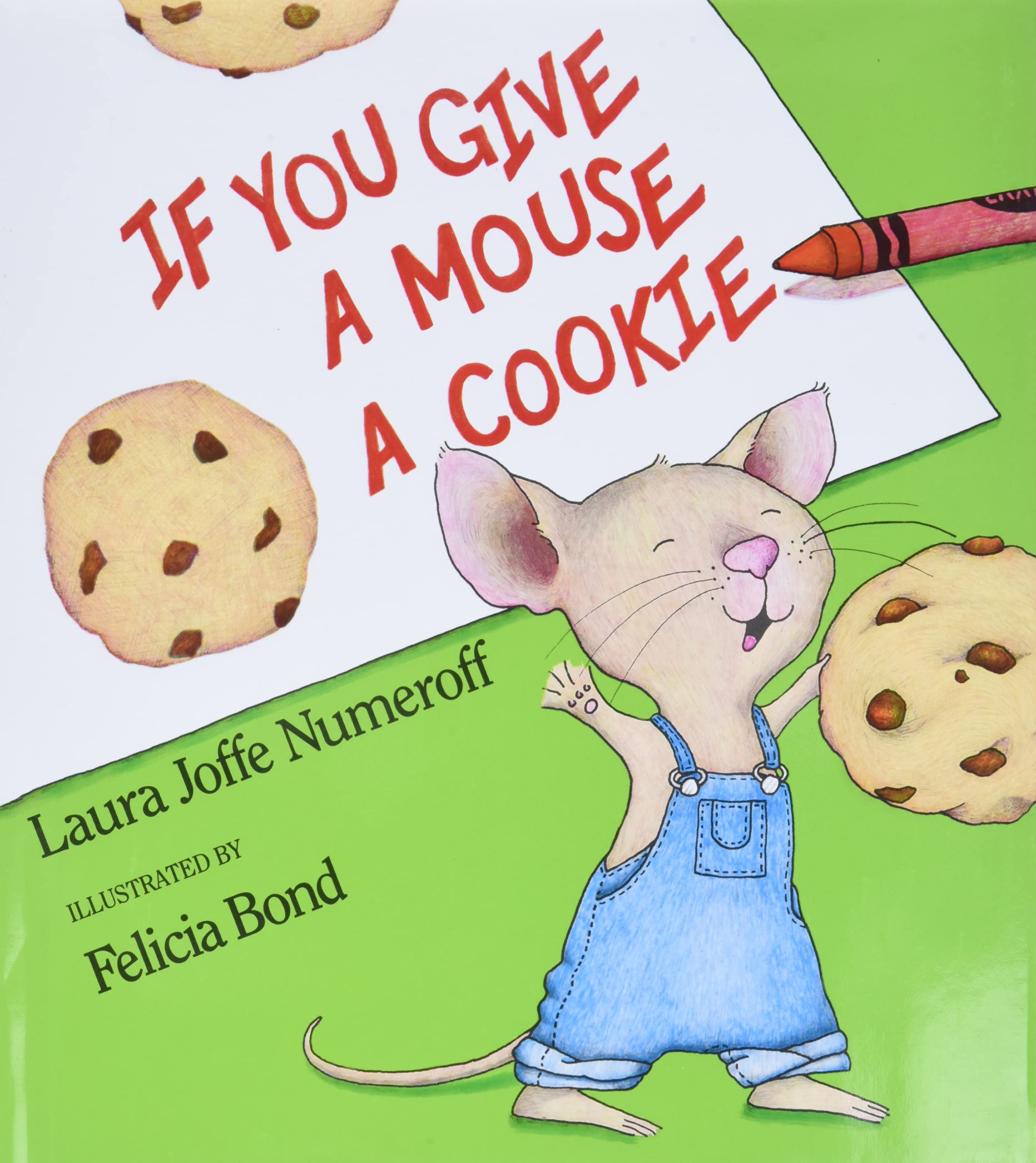 If You Give a Mouse a Cookie,New