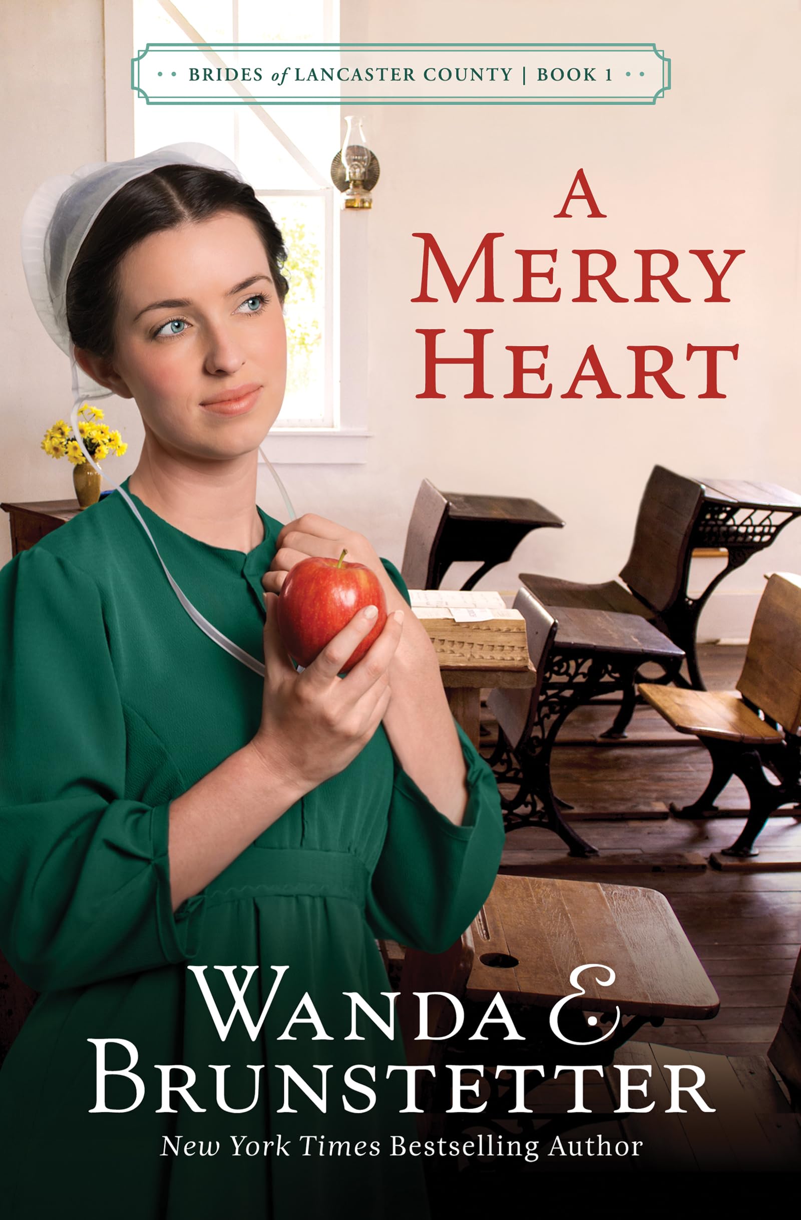 A Merry Heart (Brides of Lancaster County, 1),New