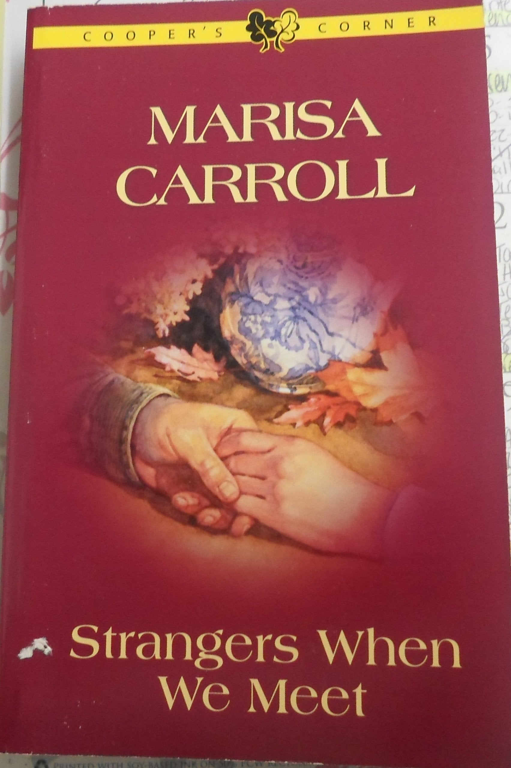 Strangers When We Meet (Cooper's Corner, Book 5),Used
