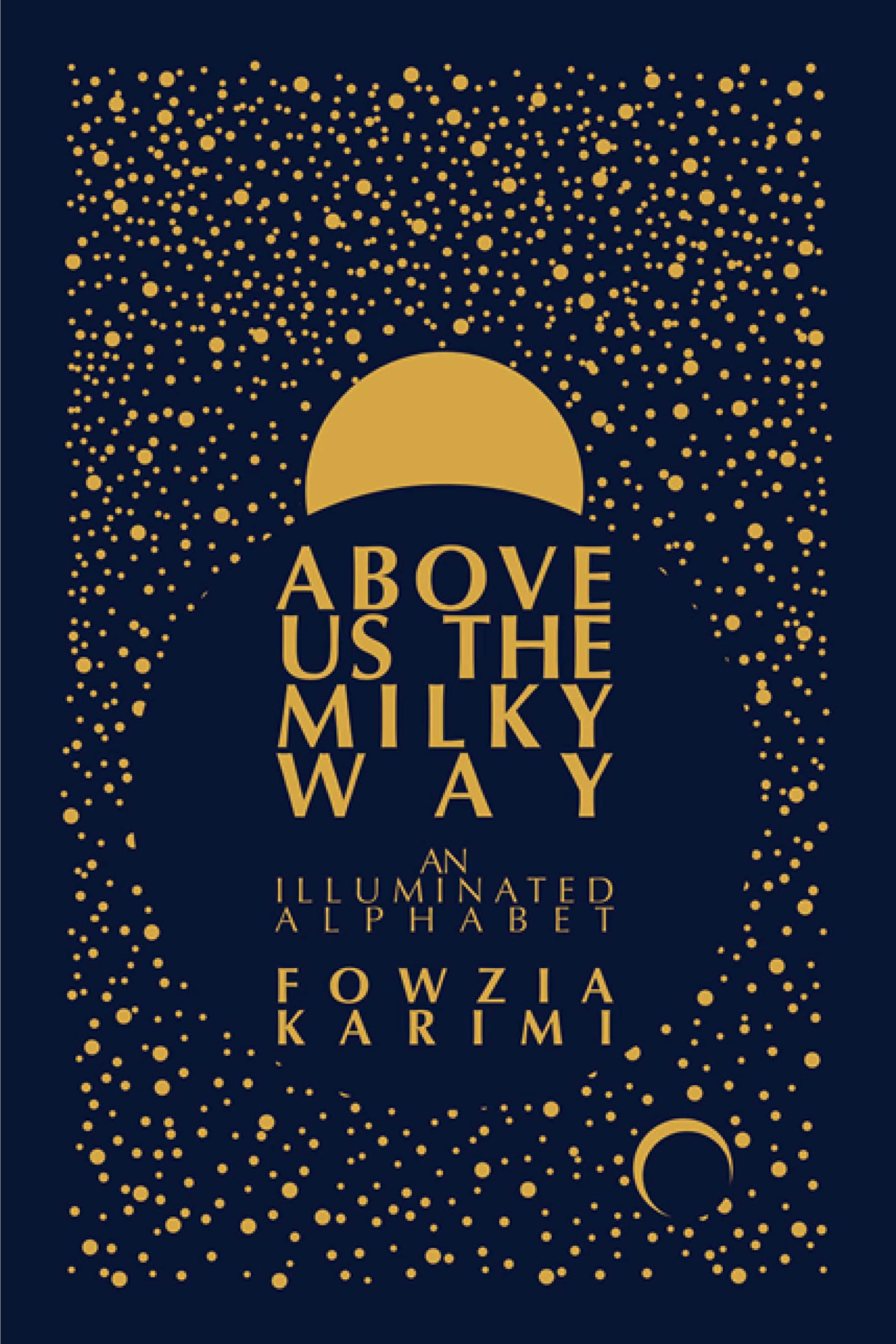 Above Us The Milky Way