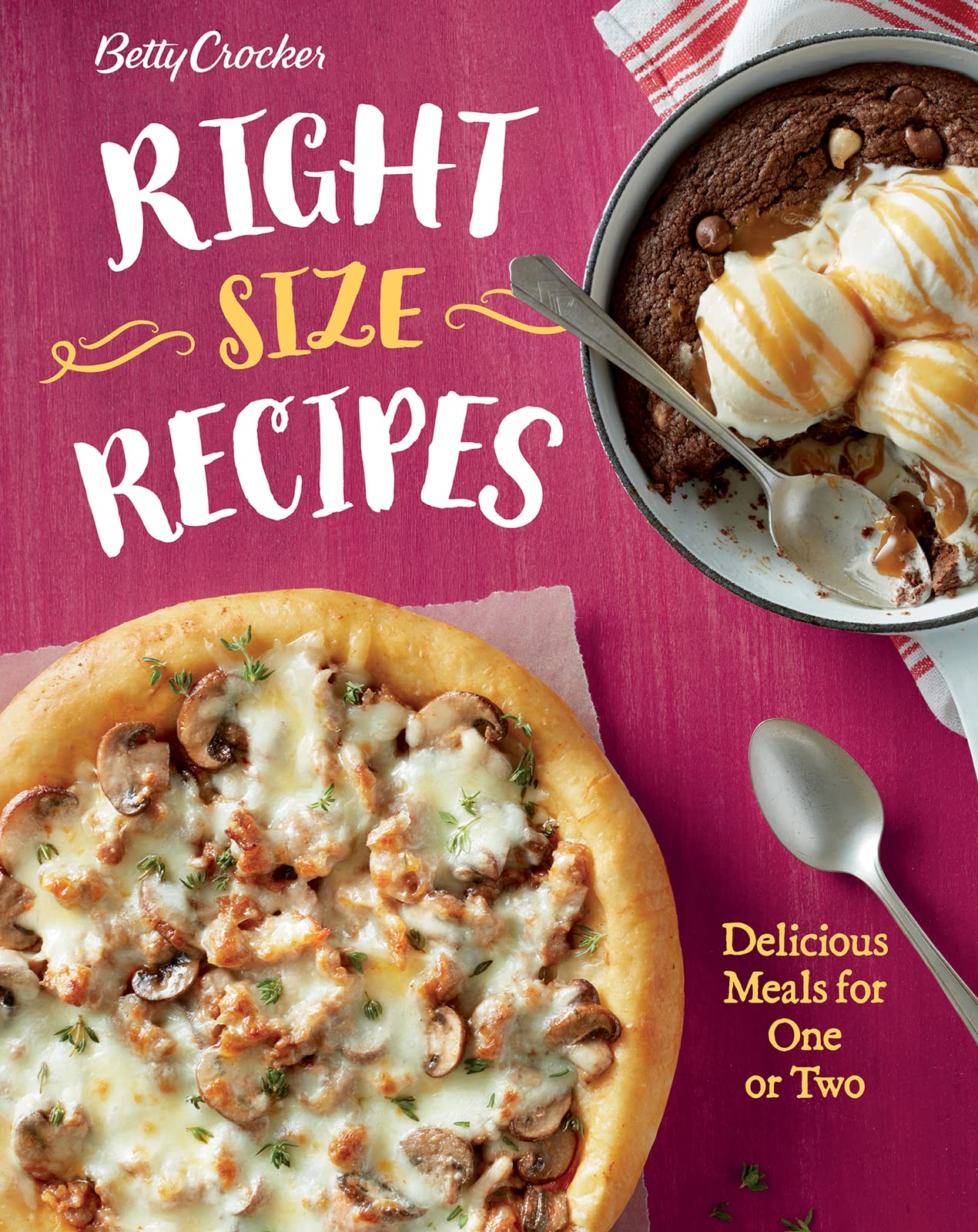Betty Crocker RightSize Recipes: Delicious Meals for One or Two (Betty Crocker Cooking),Used
