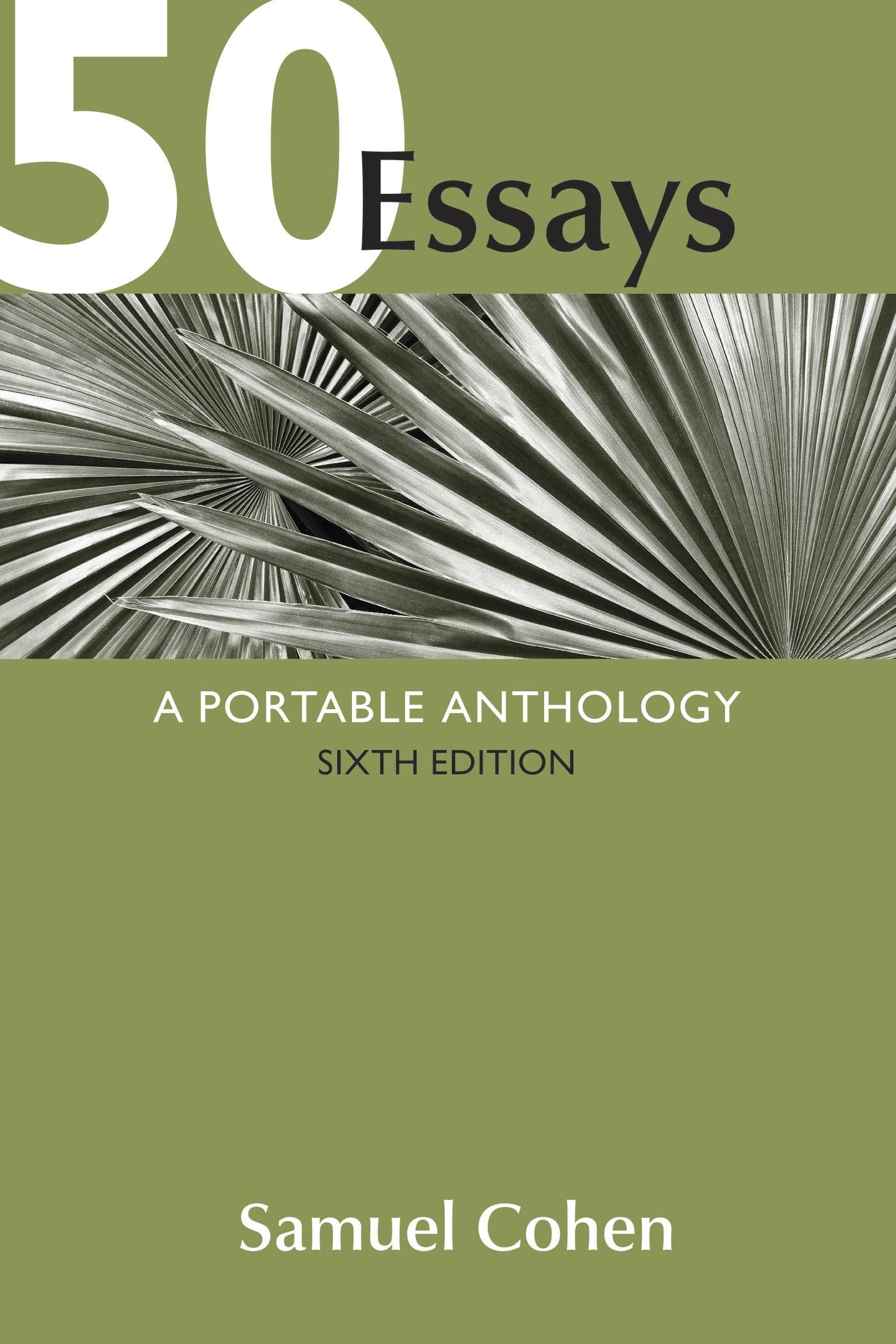 50 Essays: A Portable Anthology,New