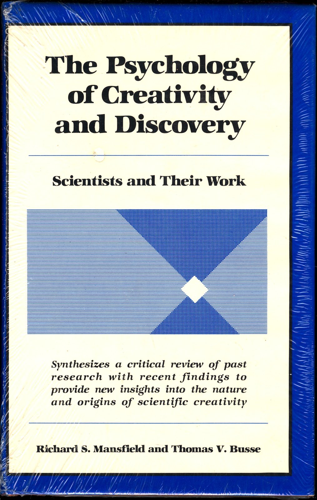 The Psychology of Creativity and Discovery: Scientists and Their Work,Used