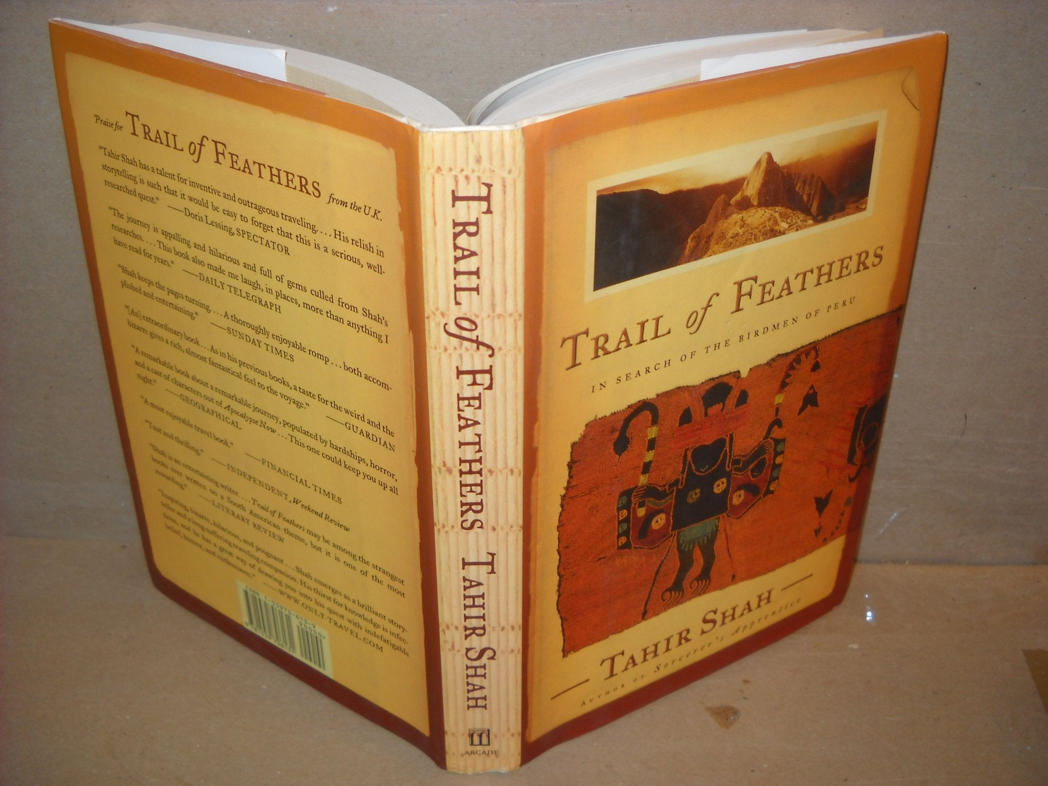 Trail of Feathers: In Search of the Birdmen of Peru,Used