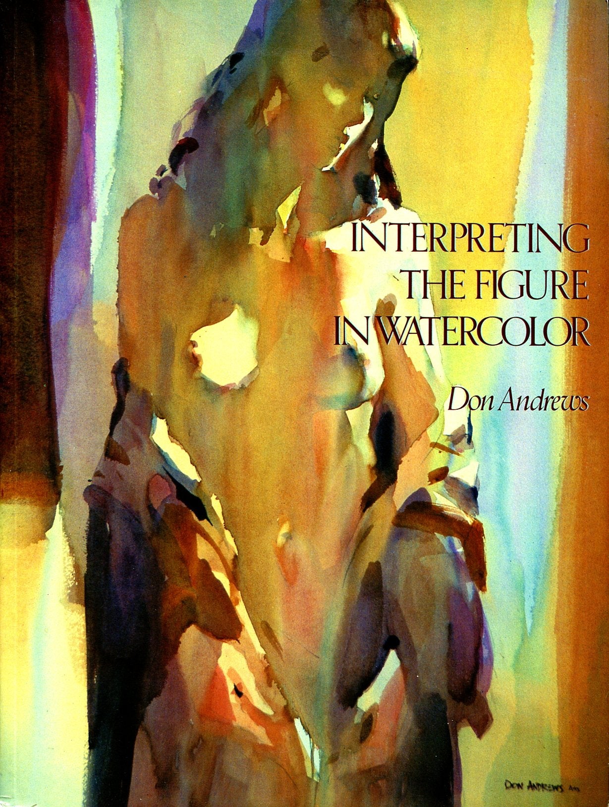 Interpreting The Figure In Watercolor